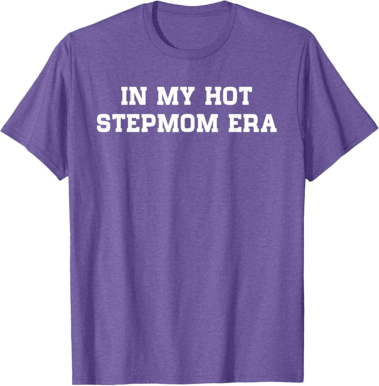  In My Hot Stepmom Era T-Shirt Funny Stepmom Graphic Tee