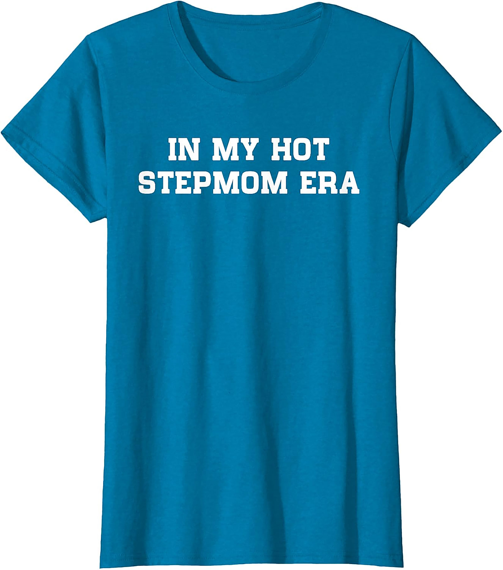  In My Hot Stepmom Era T-Shirt Funny Stepmom Graphic Tee