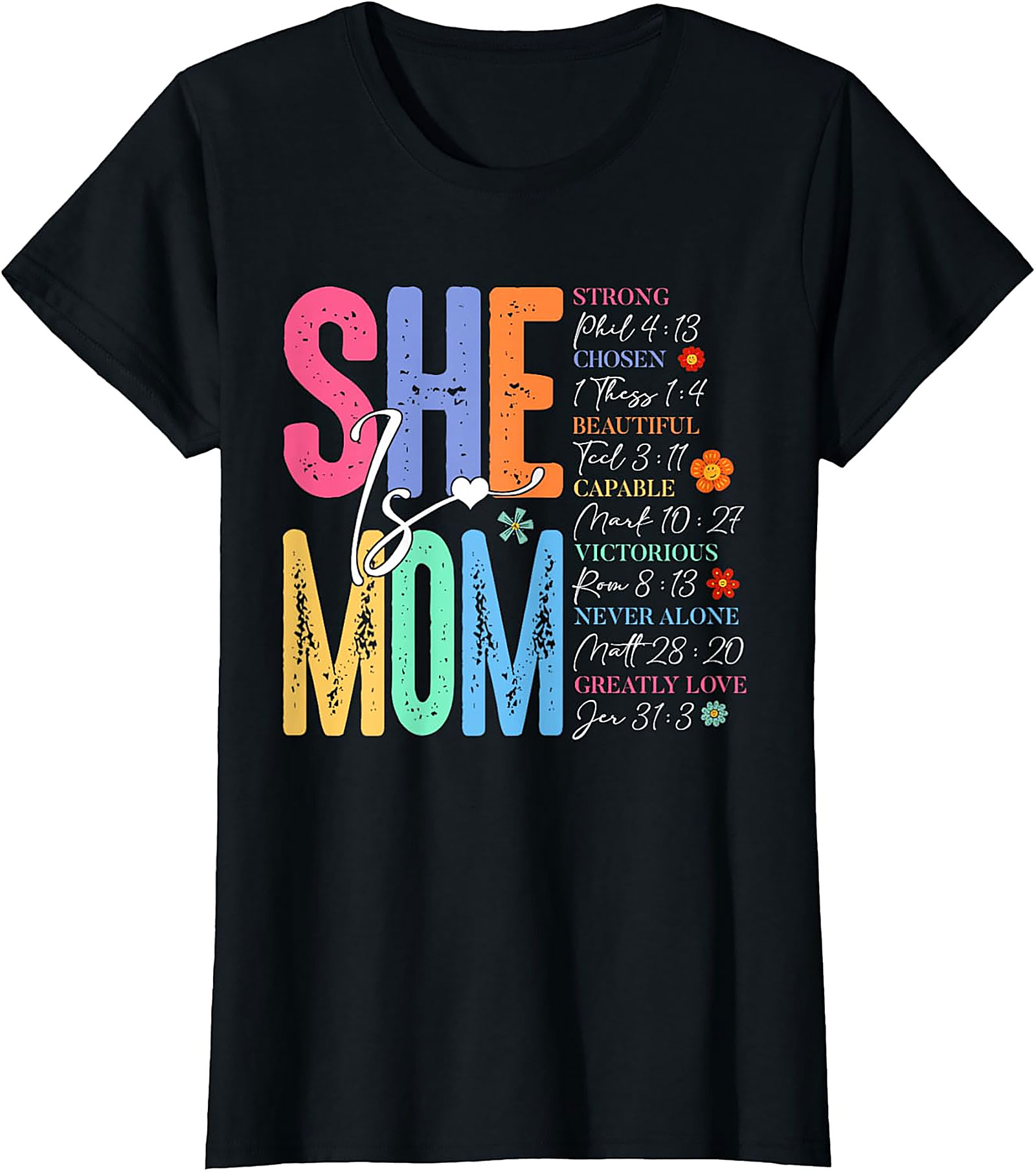  She Is Mom Bible Verse T-Shirt Christian Mother Gift