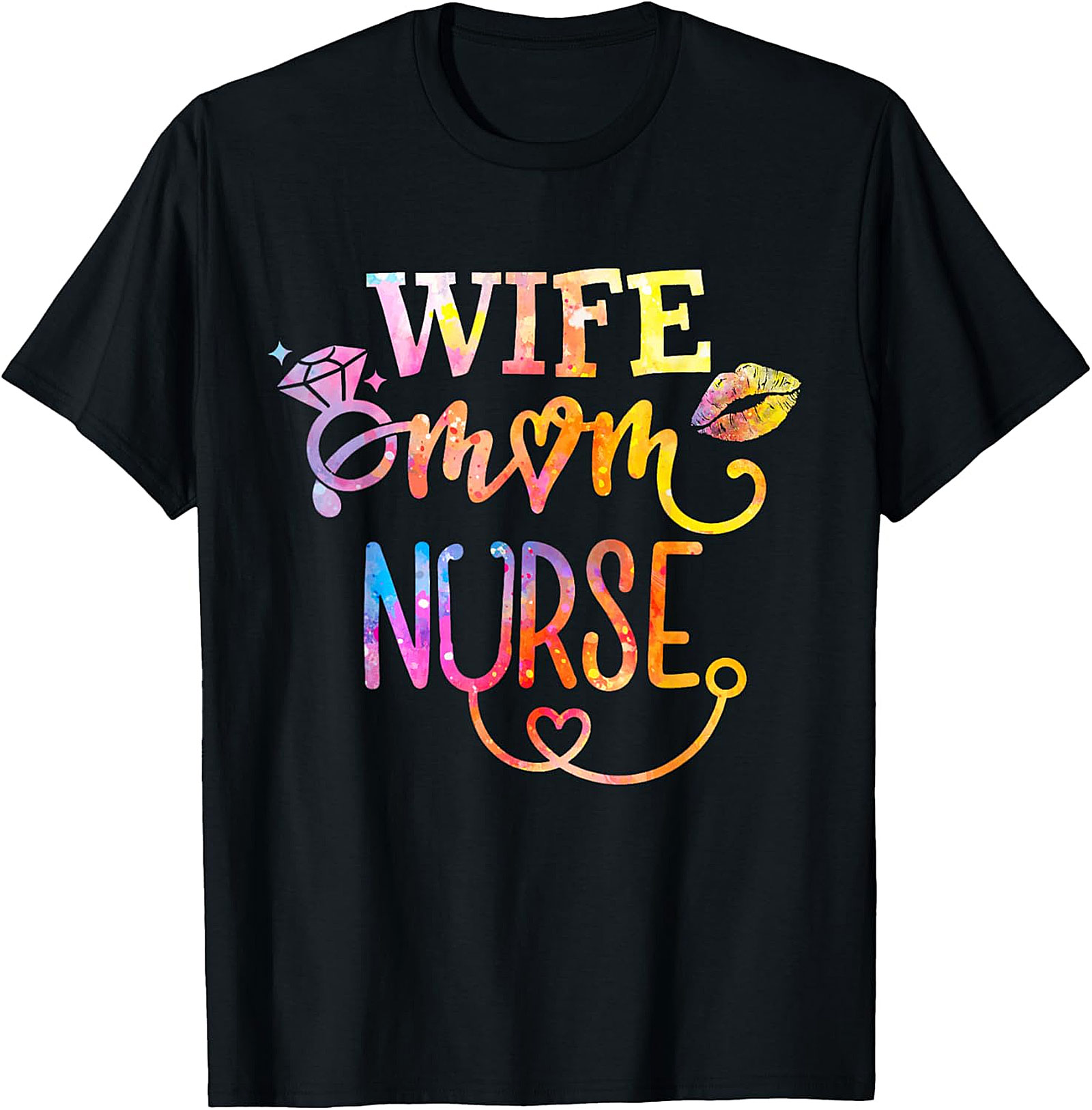 Wife Mom Nurse T-Shirt | Colorful Graphic Tee for Her