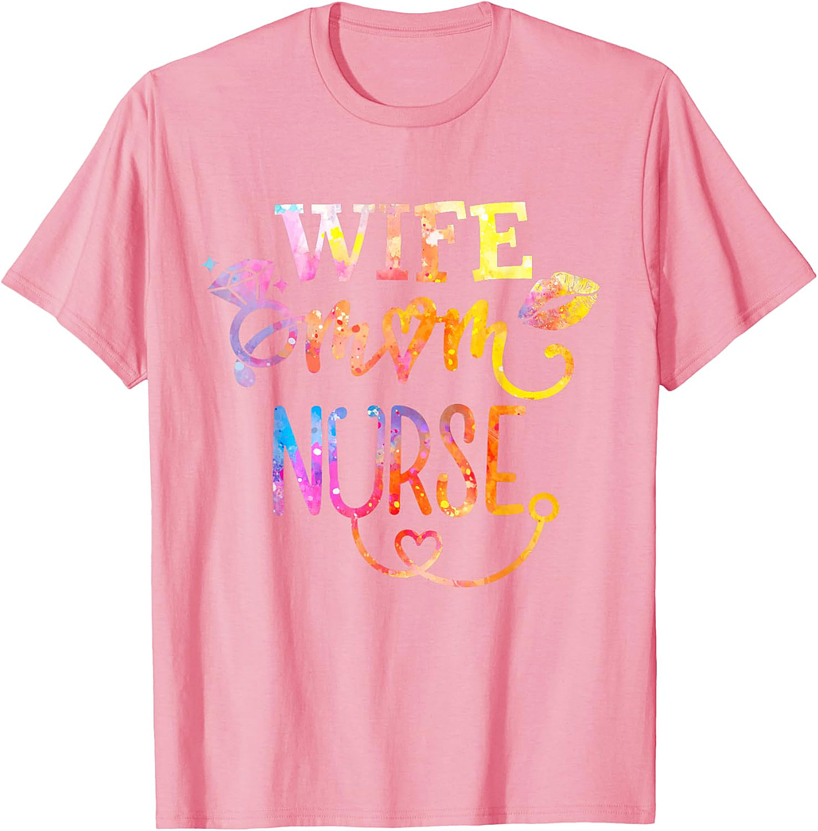 Wife Mom Nurse T-Shirt | Colorful Graphic Tee for Her
