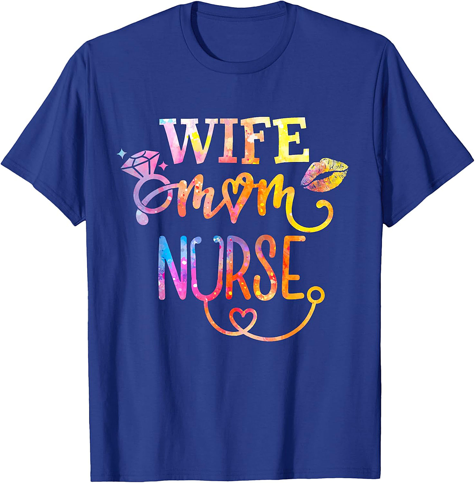 Wife Mom Nurse T-Shirt | Colorful Graphic Tee for Her
