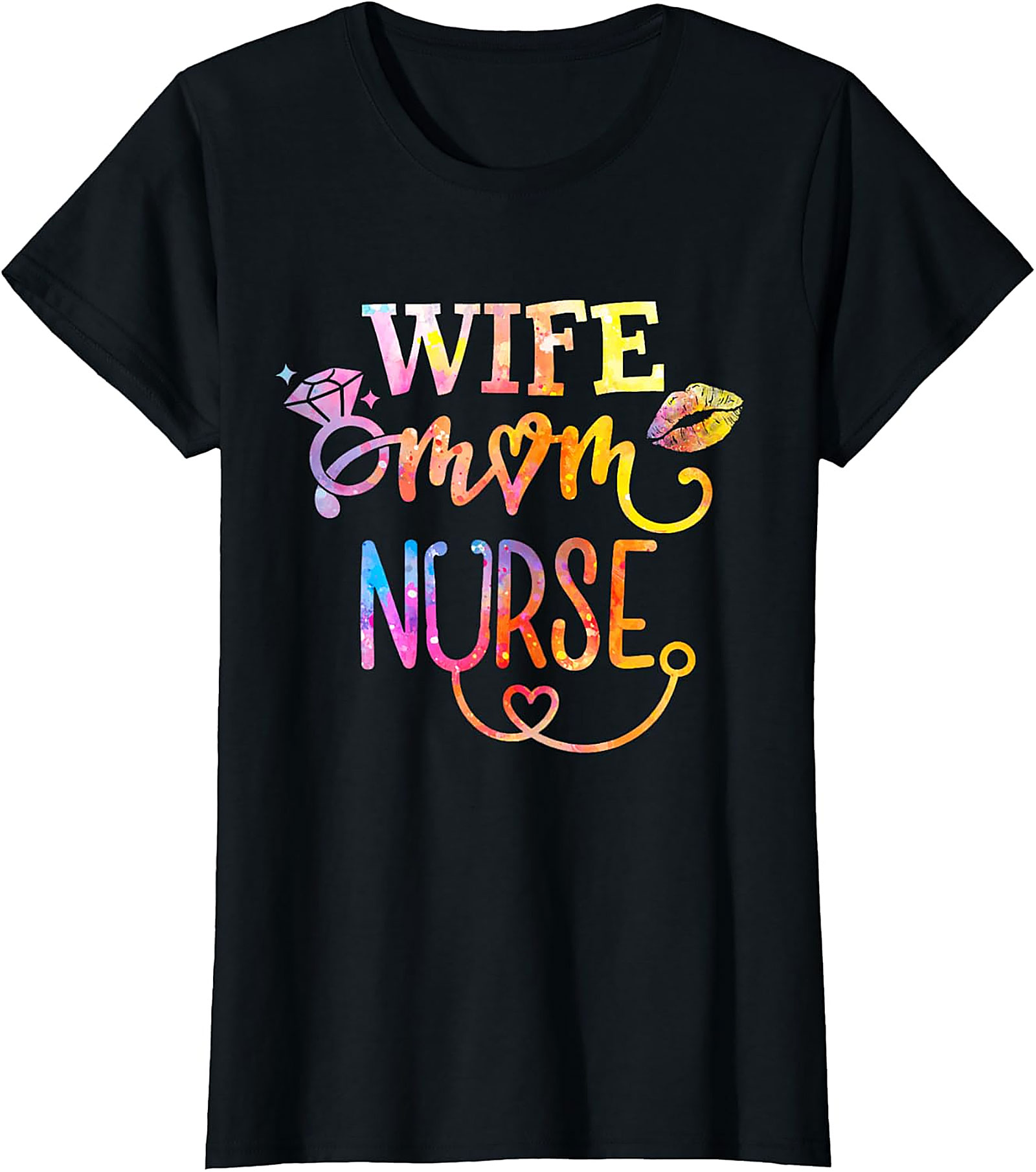 Wife Mom Nurse T-Shirt | Colorful Graphic Tee for Her