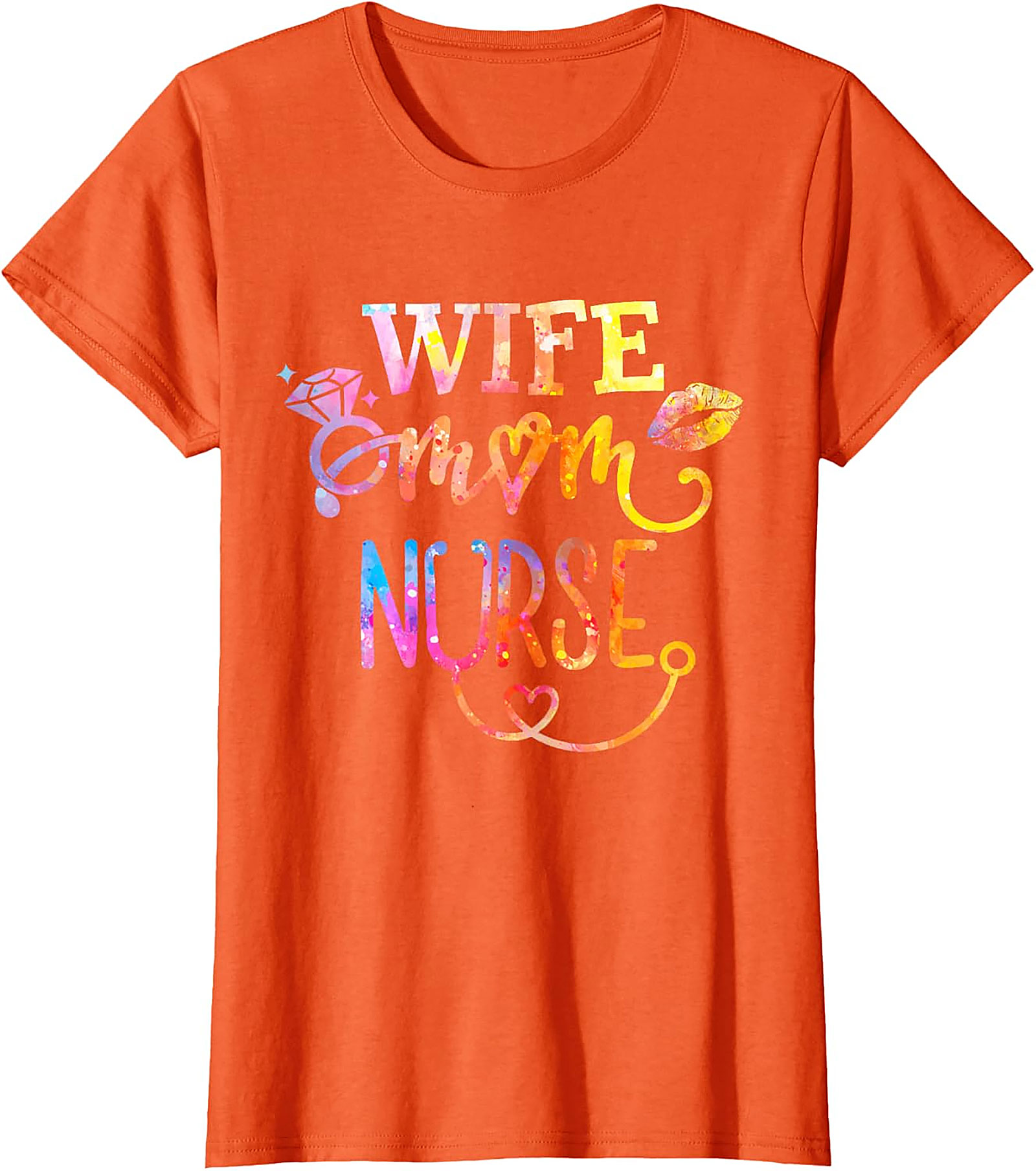 Wife Mom Nurse T-Shirt | Colorful Graphic Tee for Her