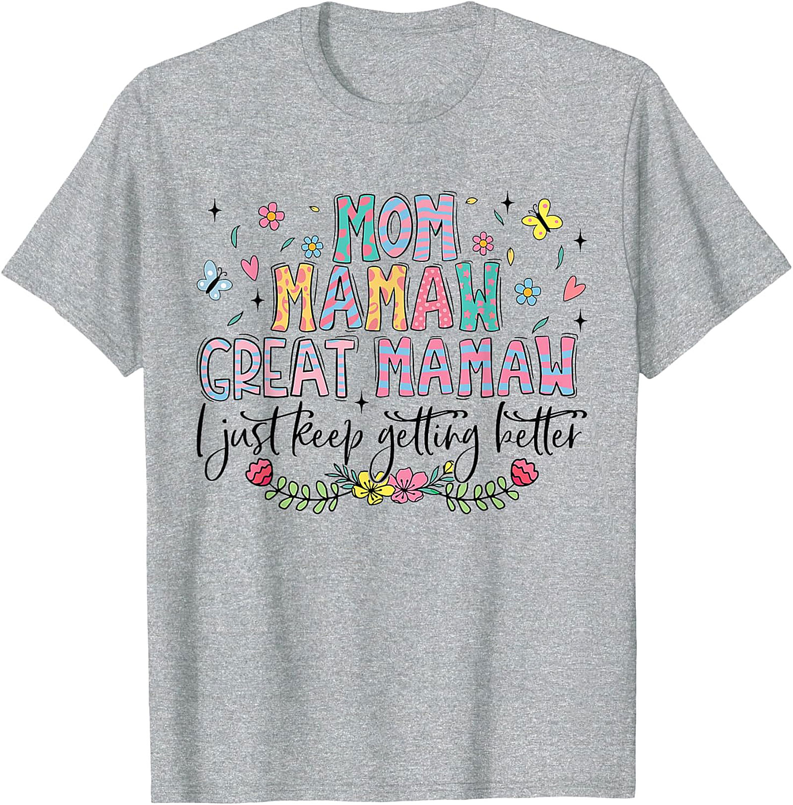 Great Mamaw T-shirt - Mom Mamaw Graphic Tee Gift for Her