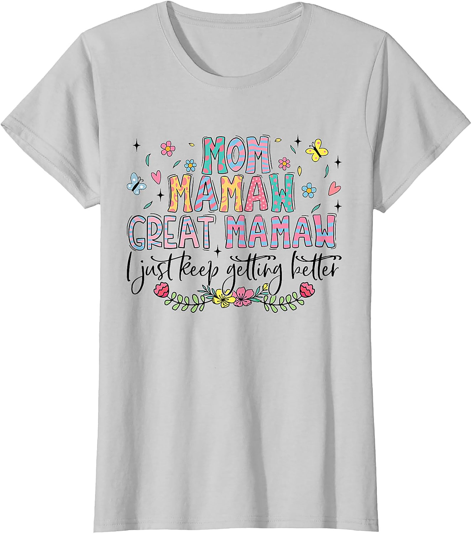Great Mamaw T-shirt - Mom Mamaw Graphic Tee Gift for Her