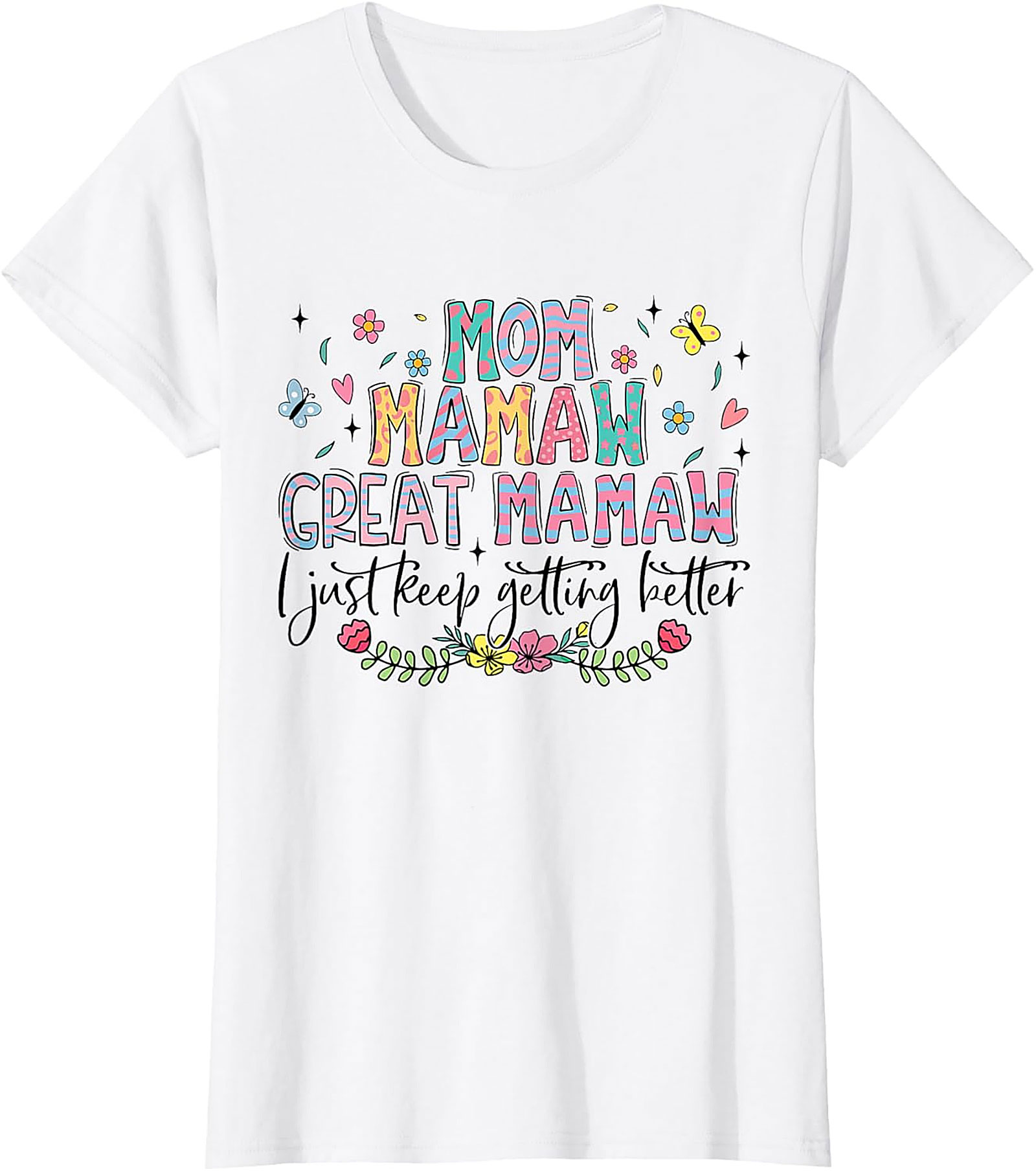 Great Mamaw T-shirt - Mom Mamaw Graphic Tee Gift for Her