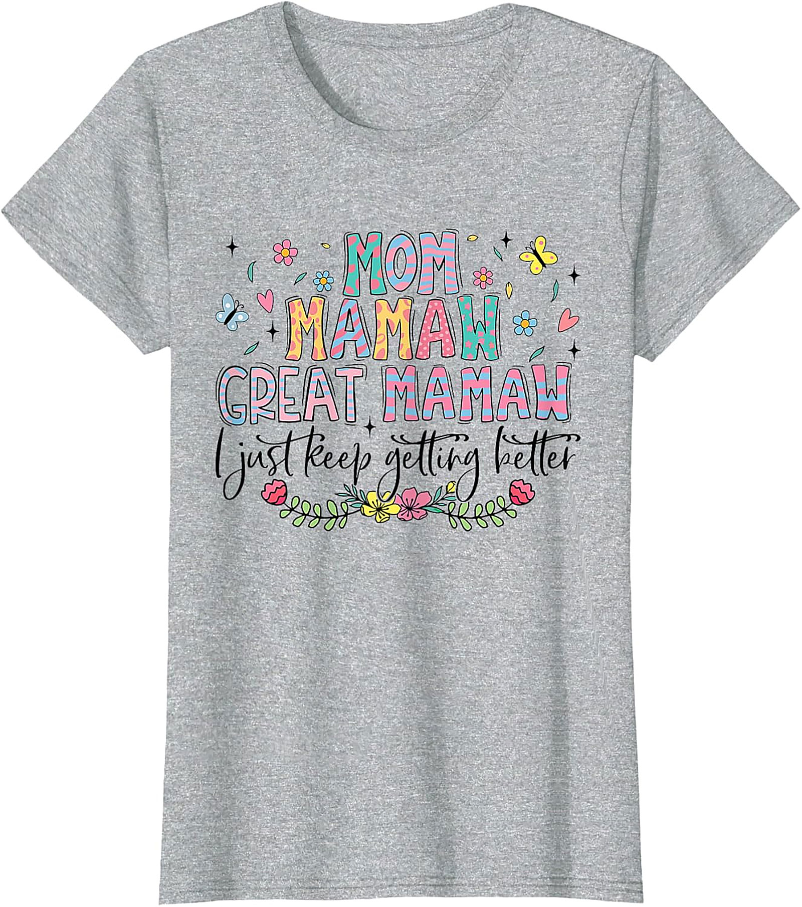 Great Mamaw T-shirt - Mom Mamaw Graphic Tee Gift for Her