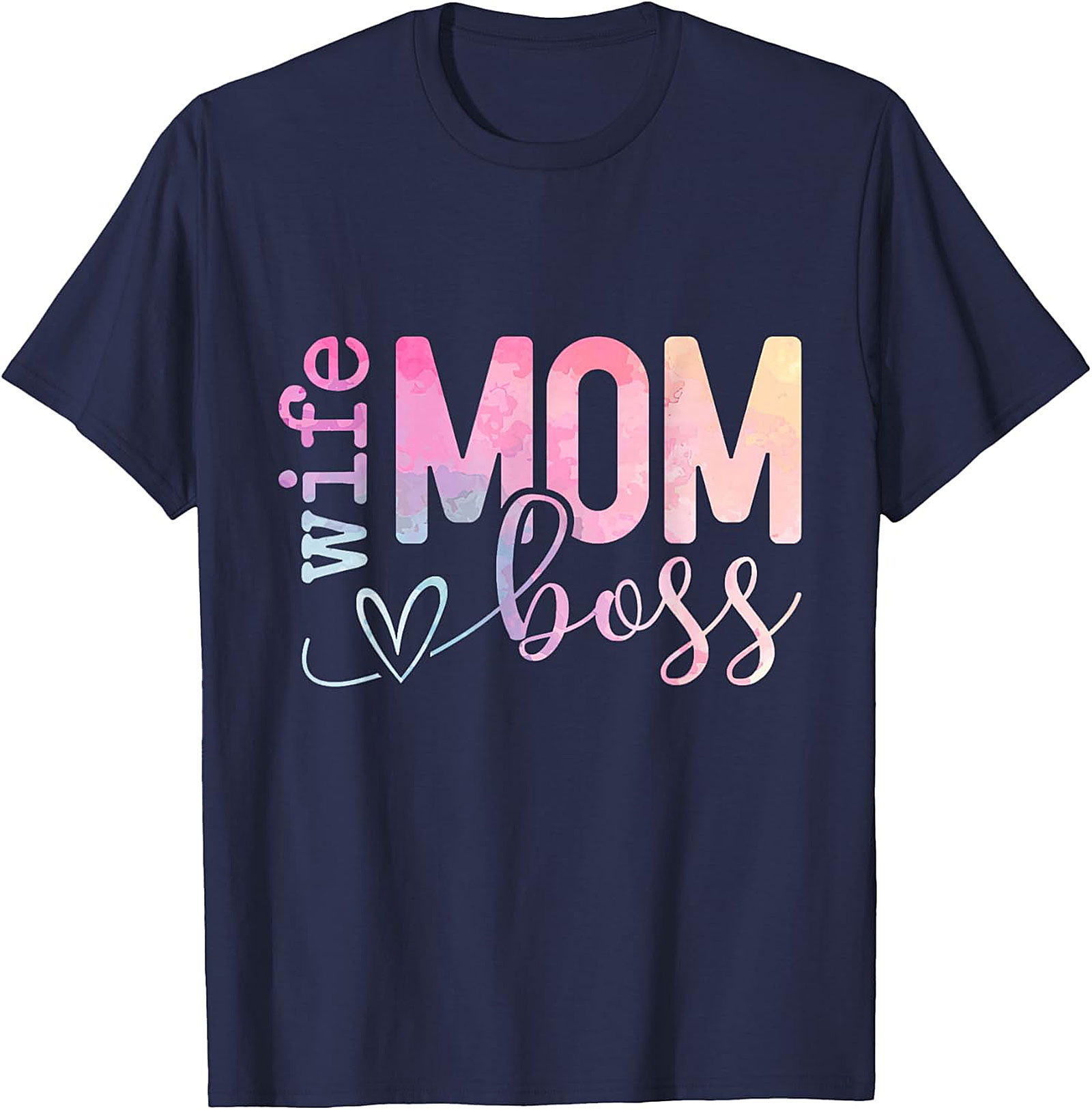 Wife Mom Boss T-shirt | Empowering Women's Graphic Tee