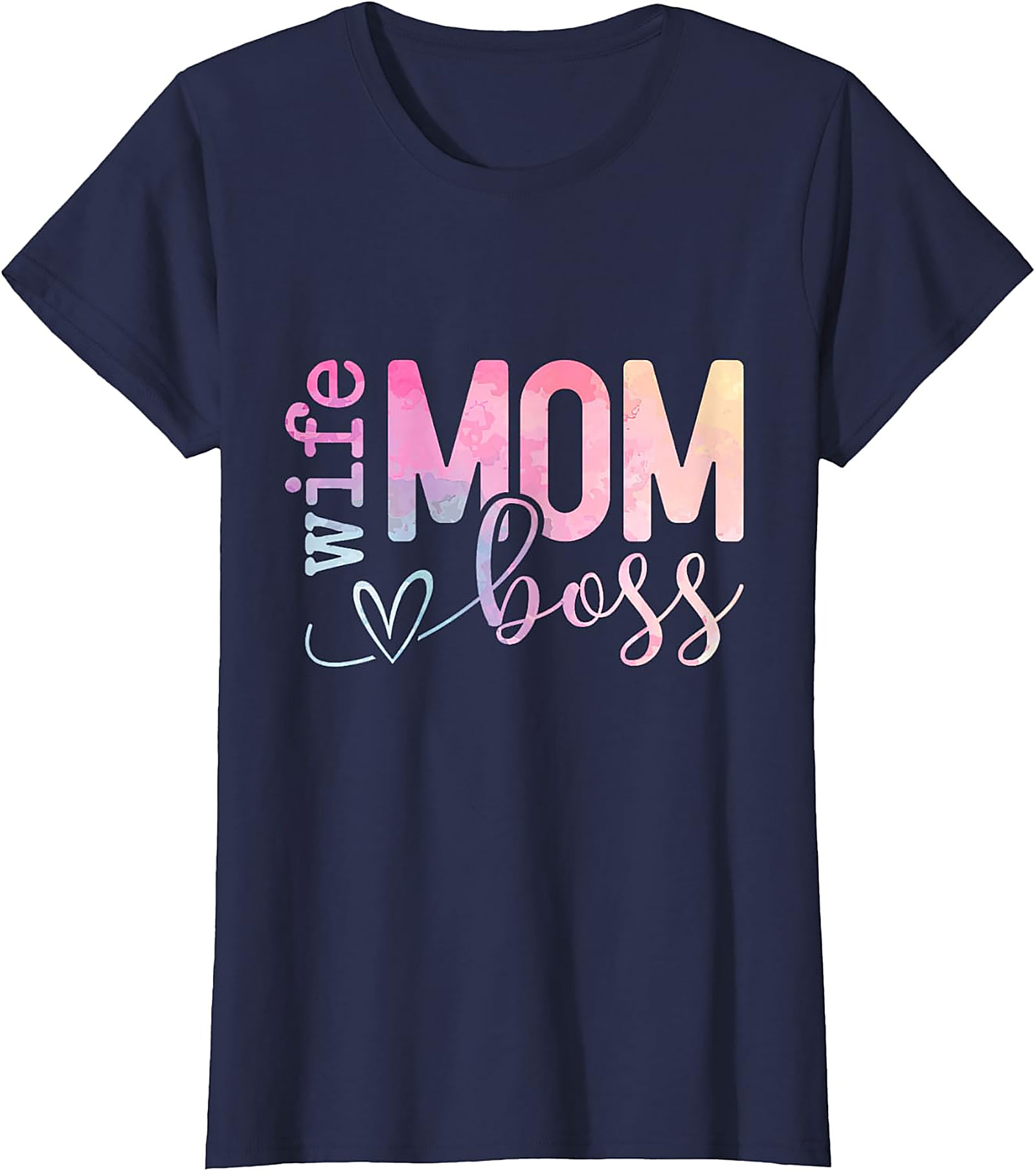 Wife Mom Boss T-shirt | Empowering Women's Graphic Tee