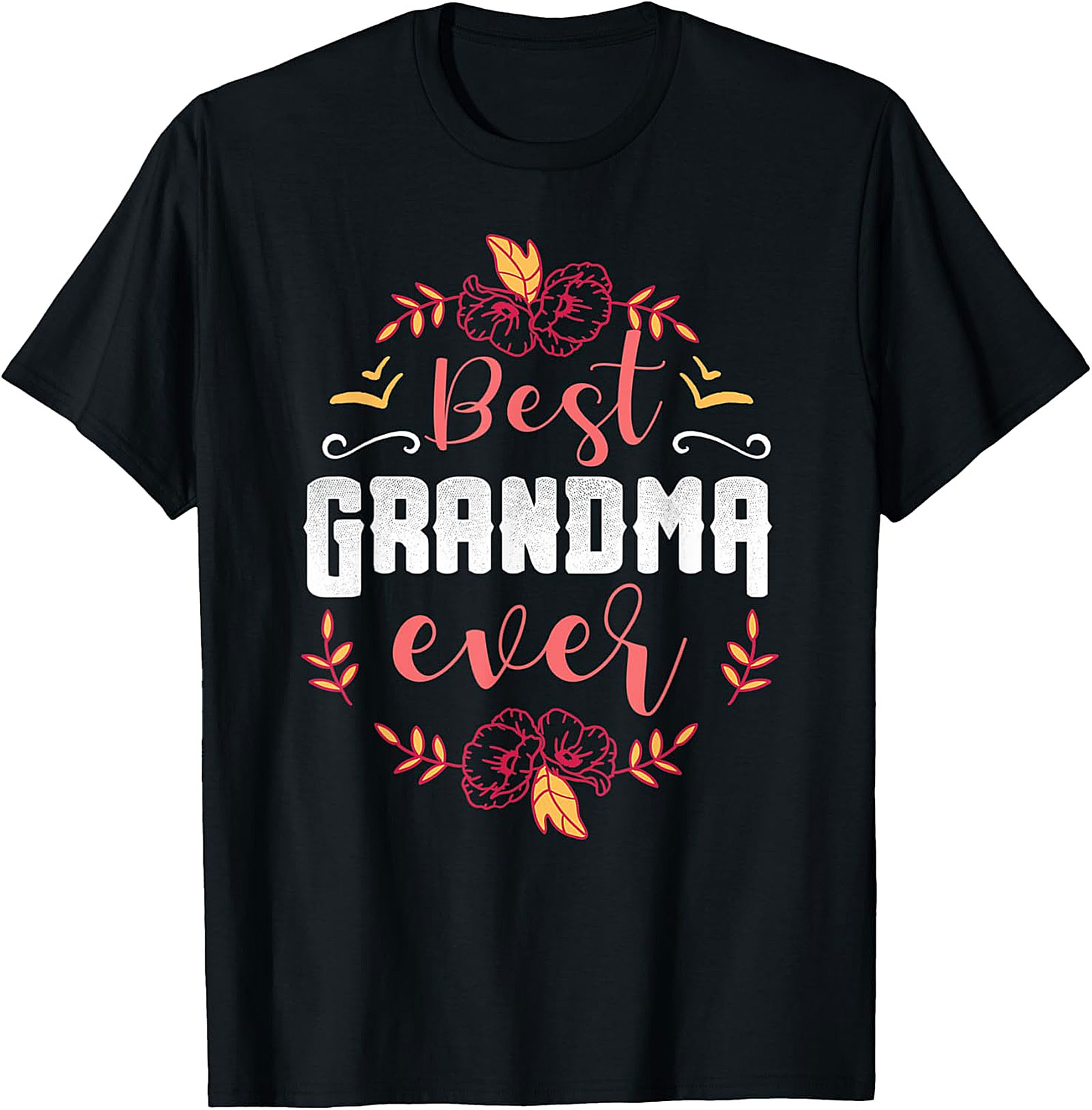 Best Grandma Ever T-Shirt | Soft Floral Gift Tee for Her