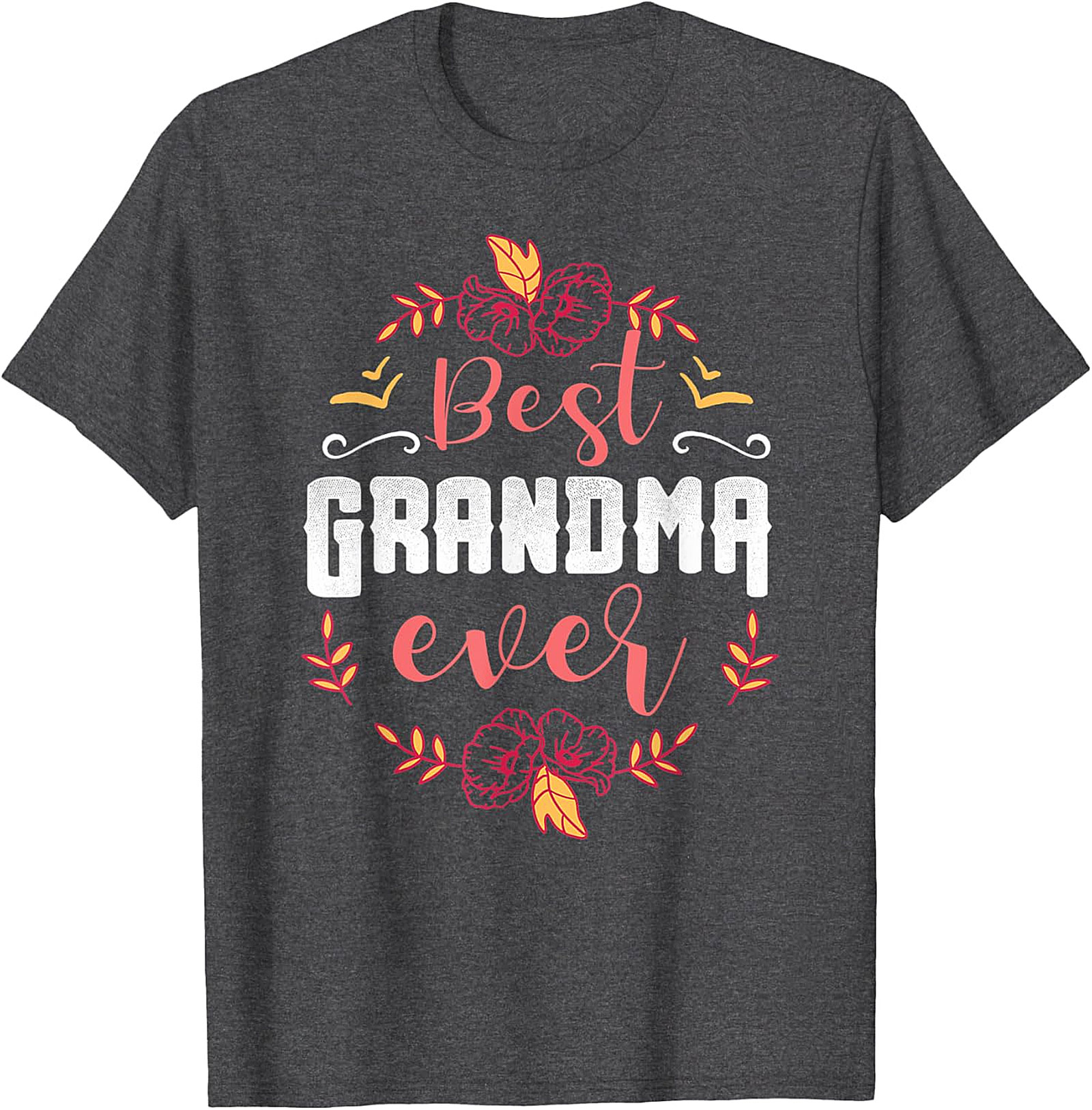 Best Grandma Ever T-Shirt | Soft Floral Gift Tee for Her