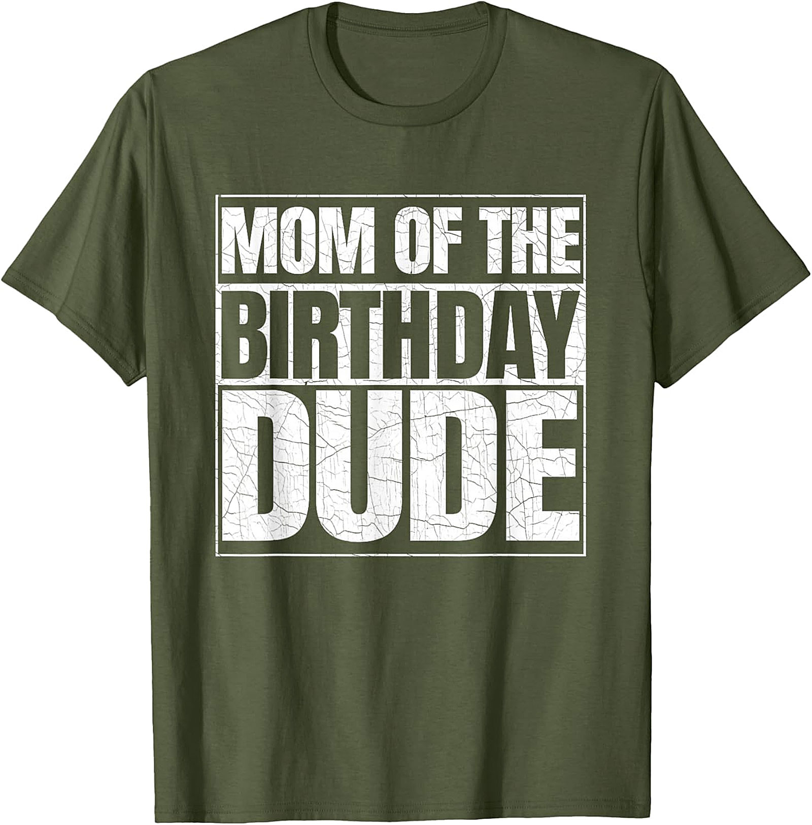  Mom of the Birthday Dude T-shirt Fun Mom Birthday Tee