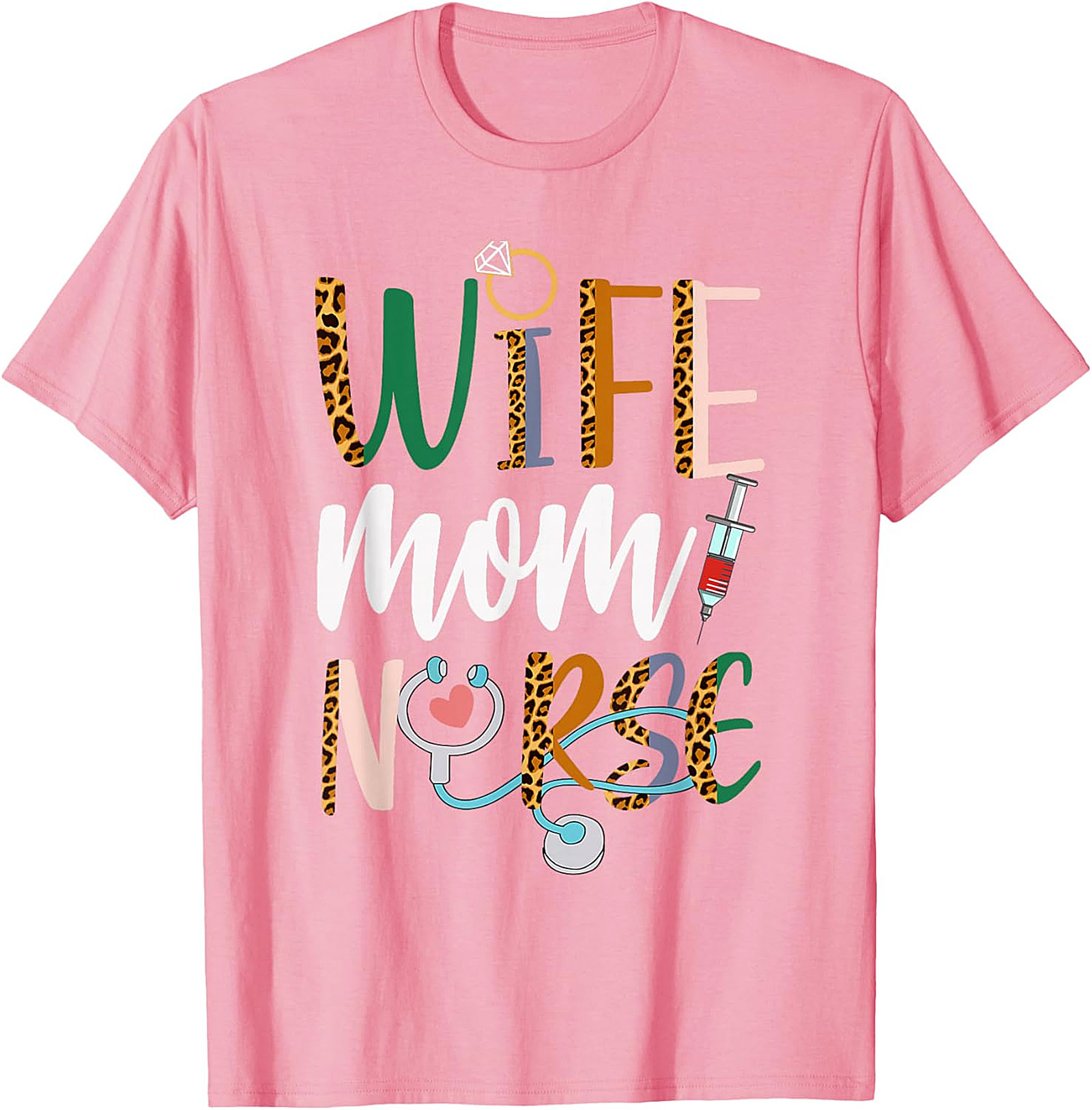 Wife Mom Nurse Leopard T-Shirt | Soft Unisex Graphic Tee
