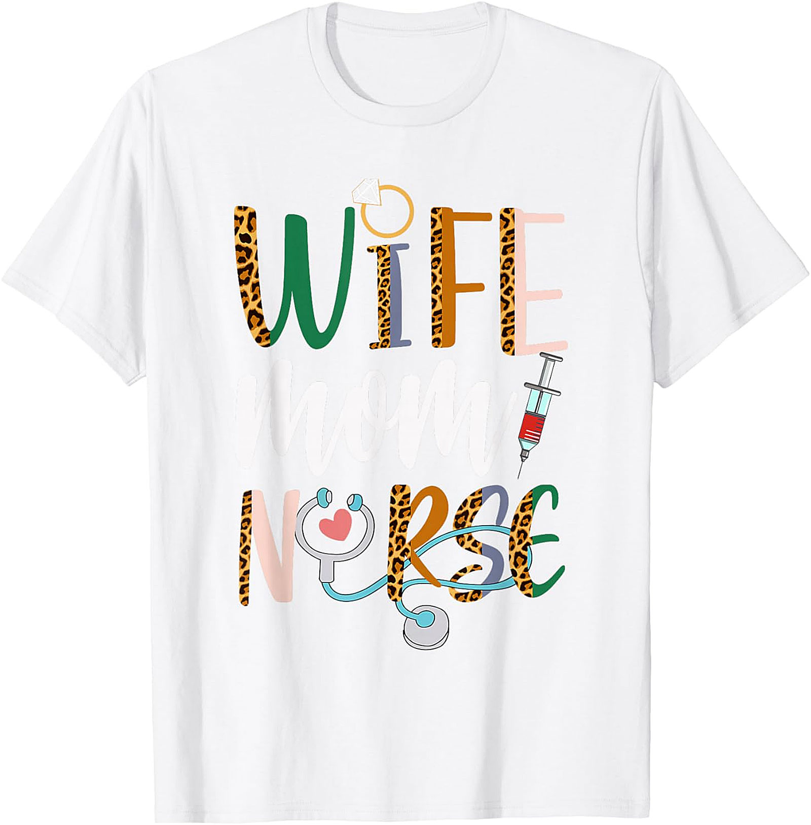 Wife Mom Nurse Leopard T-Shirt | Soft Unisex Graphic Tee