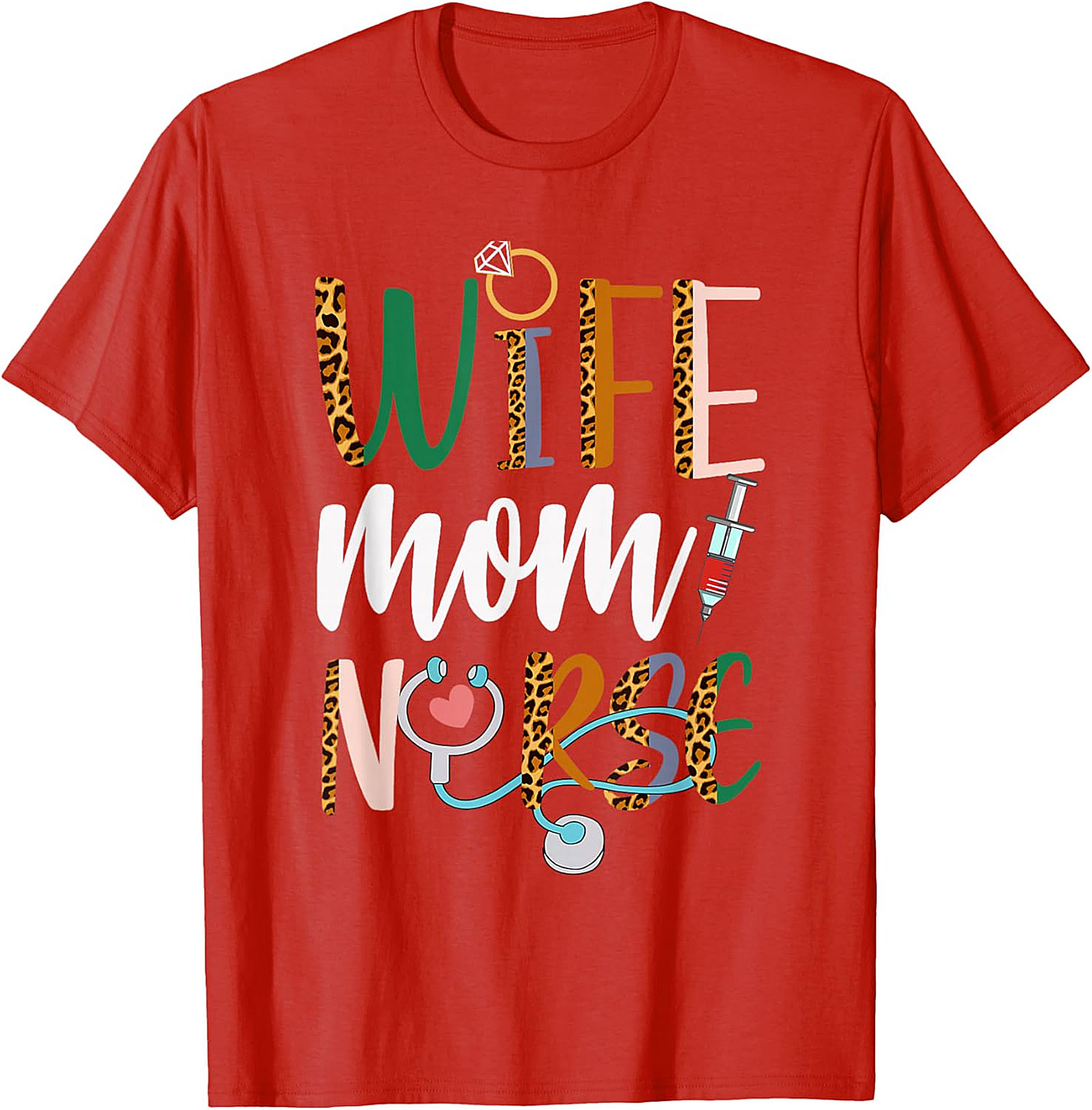 Wife Mom Nurse Leopard T-Shirt | Soft Unisex Graphic Tee
