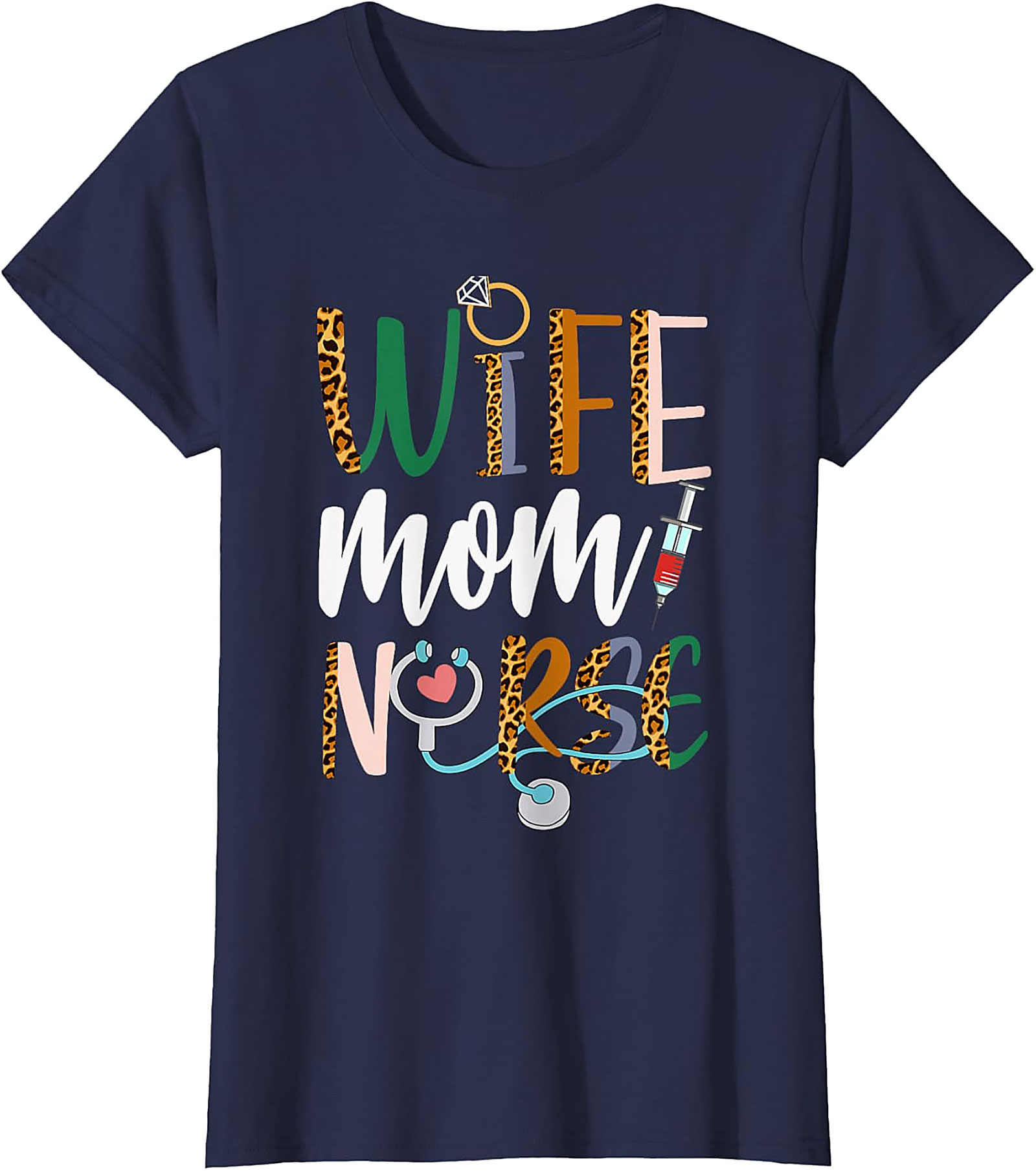 Wife Mom Nurse Leopard T-Shirt | Soft Unisex Graphic Tee