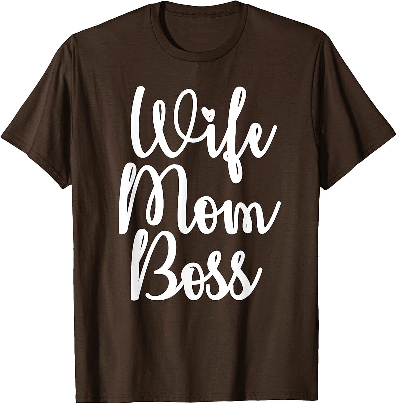 Wife Mom Boss T-Shirt | Empowering Women's Graphic Tee