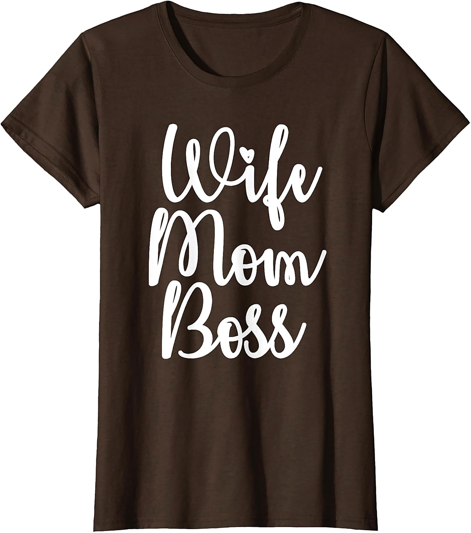 Wife Mom Boss T-Shirt | Empowering Women's Graphic Tee
