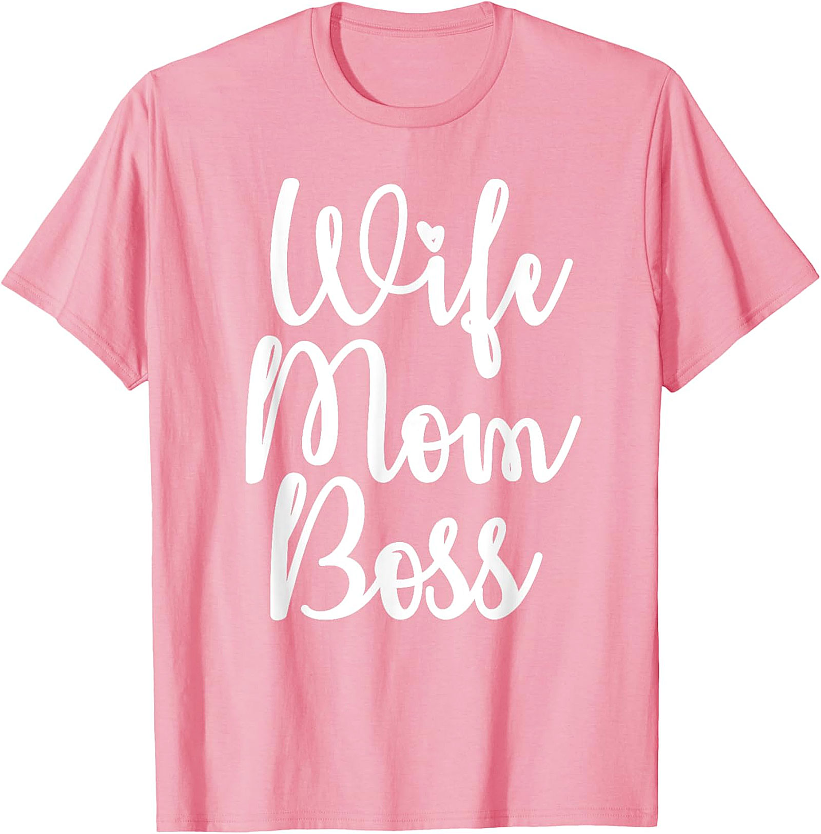 Wife Mom Boss T-Shirt | Empowering Women's Graphic Tee
