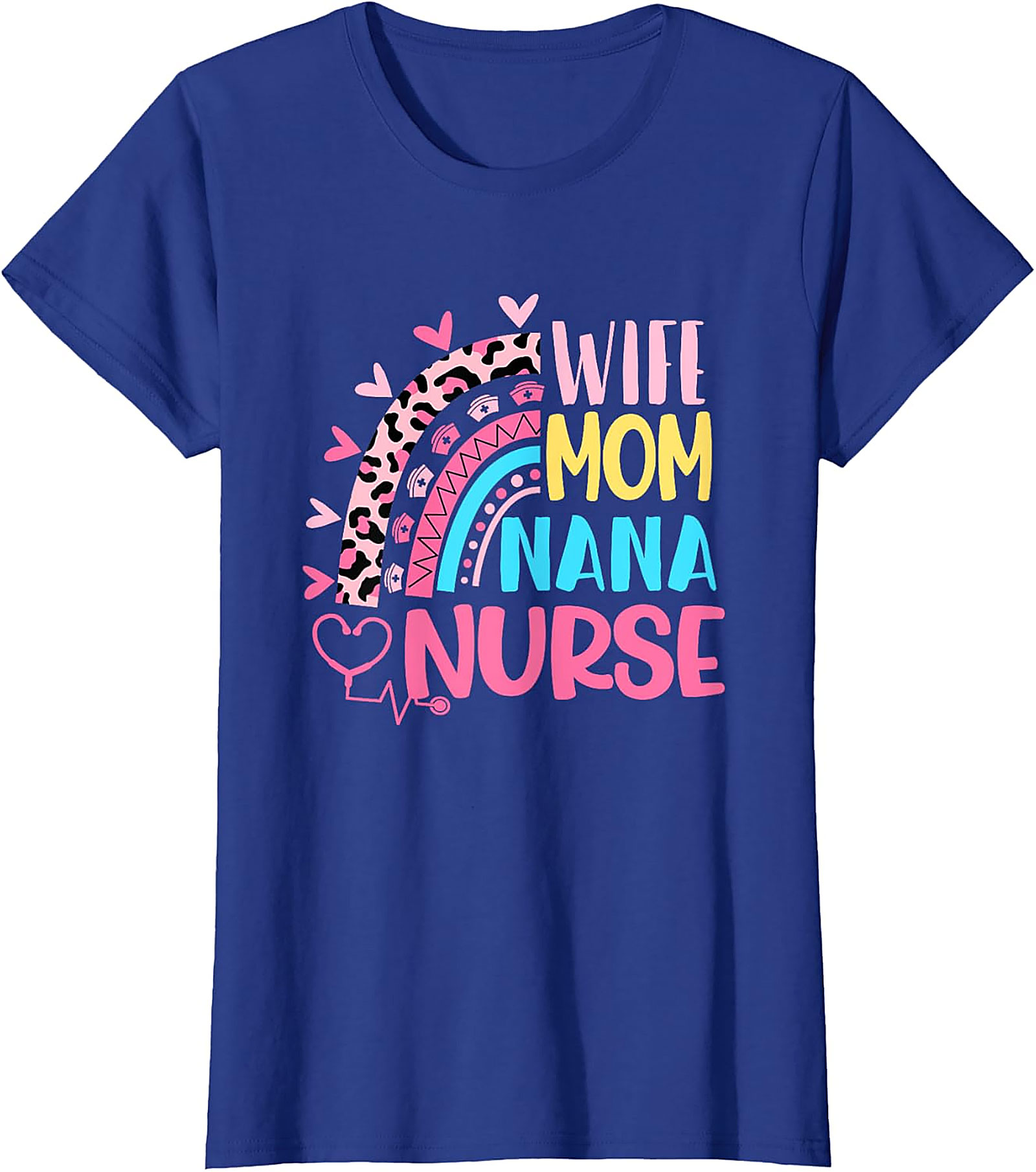 Wife Mom Nana Nurse T-Shirt | Leopard Rainbow Nurse Gift
