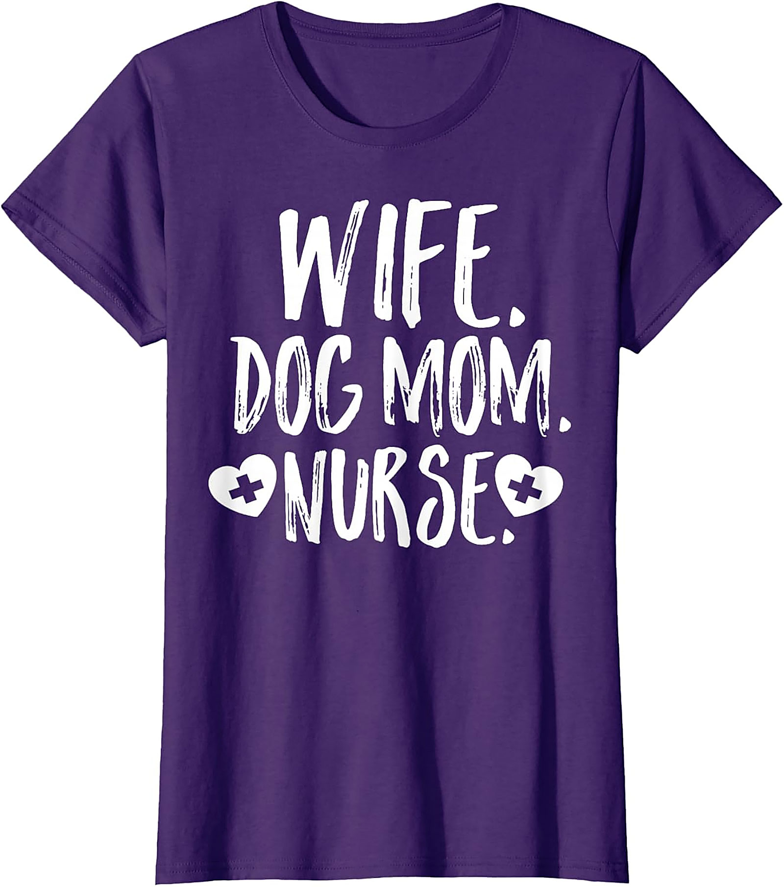 Wife Dog Mom Nurse T-Shirt | Soft Cotton Nurse Graphic Tee