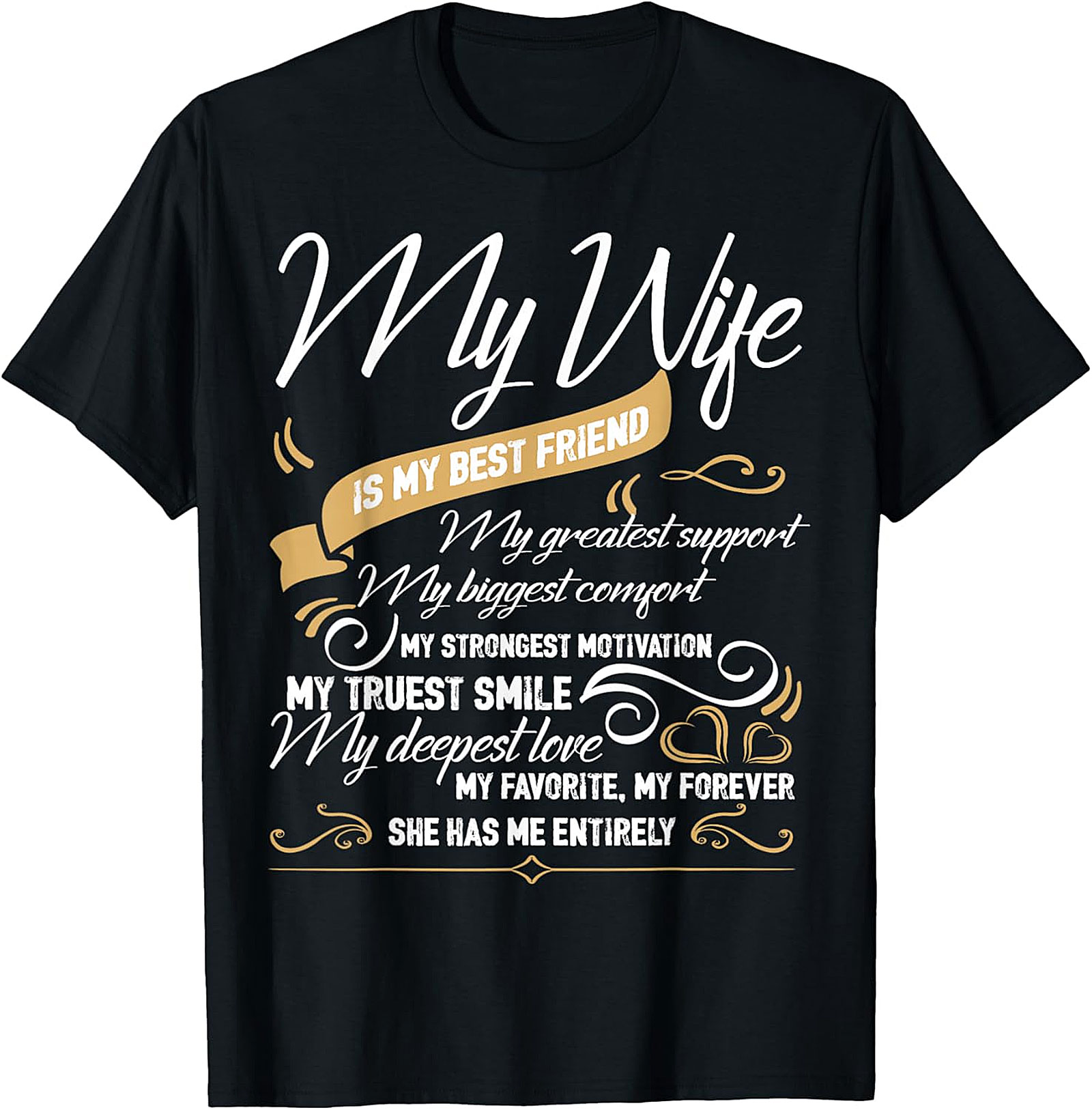 My Wife Is My Best Friend T-shirt | Romantic Husband Gift