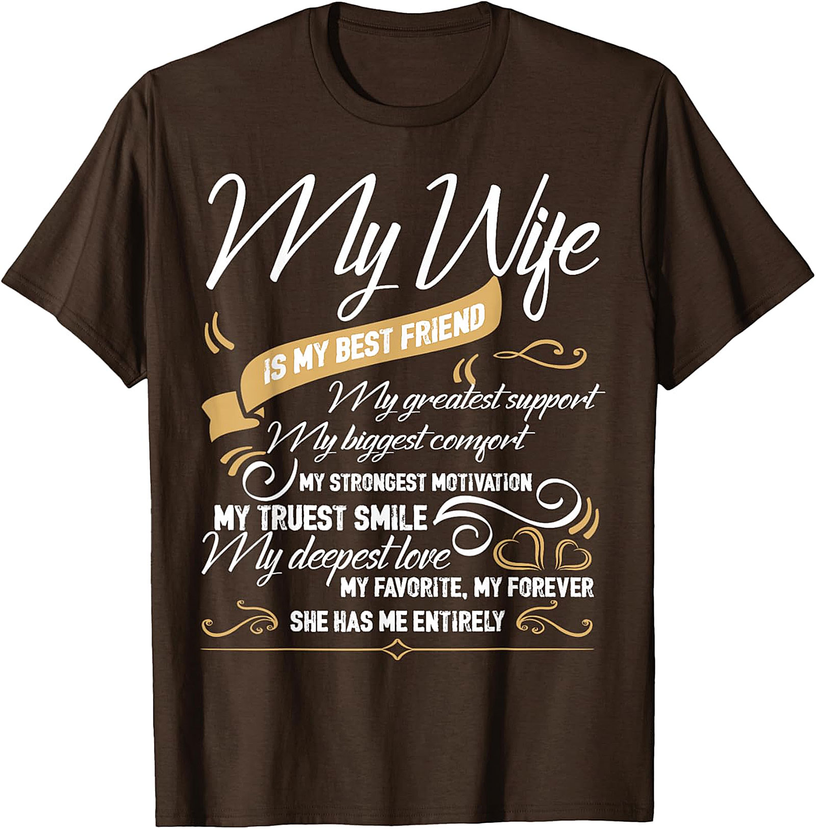 My Wife Is My Best Friend T-shirt | Romantic Husband Gift