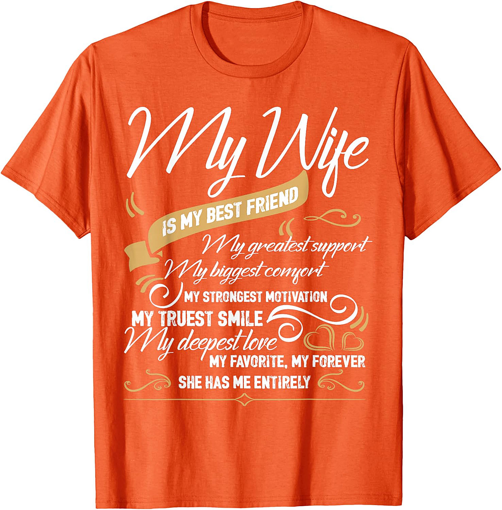 My Wife Is My Best Friend T-shirt | Romantic Husband Gift