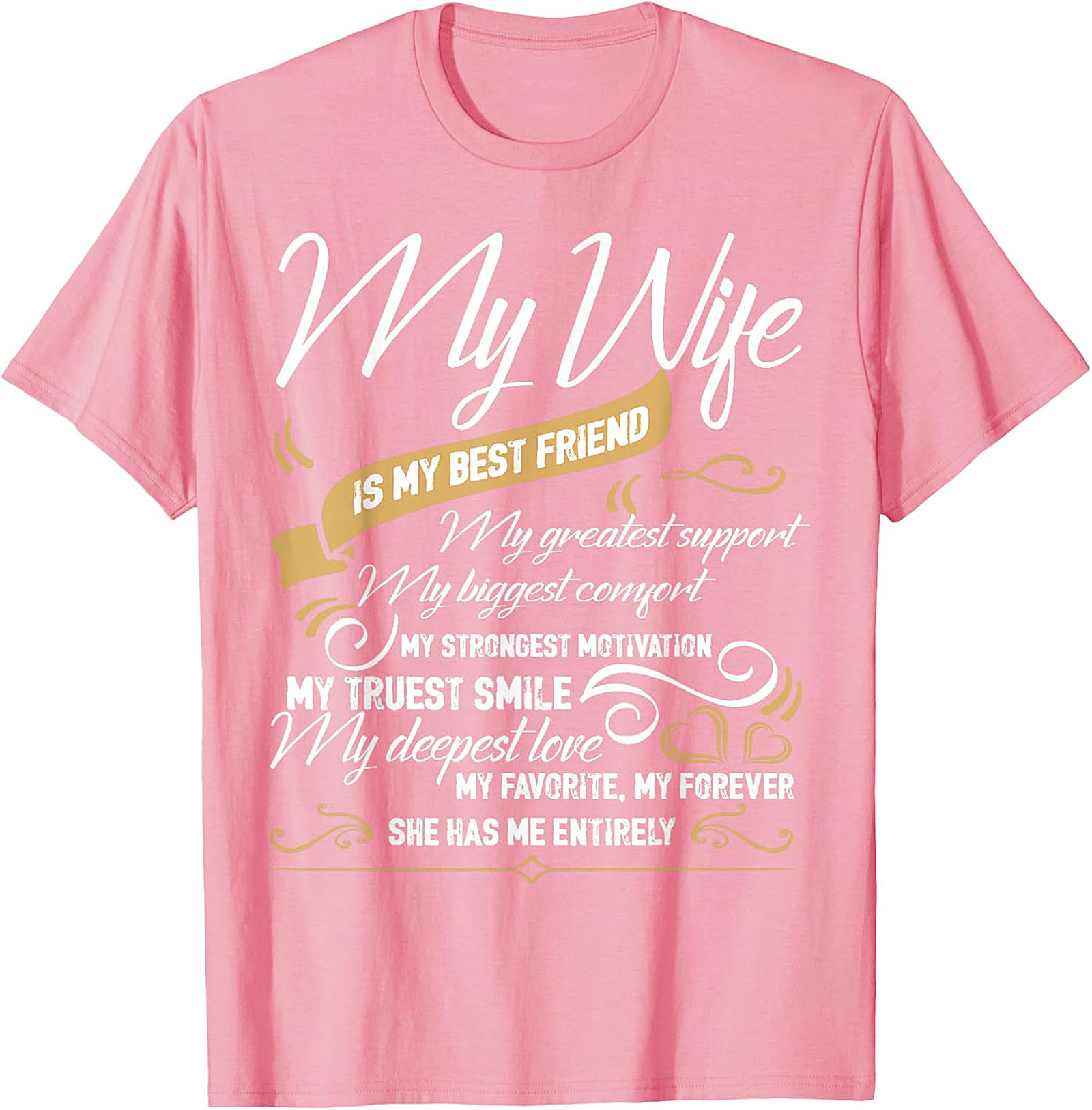 My Wife Is My Best Friend T-shirt | Romantic Husband Gift