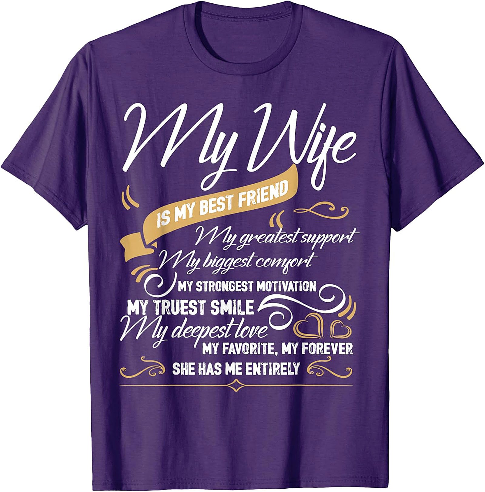 My Wife Is My Best Friend T-shirt | Romantic Husband Gift