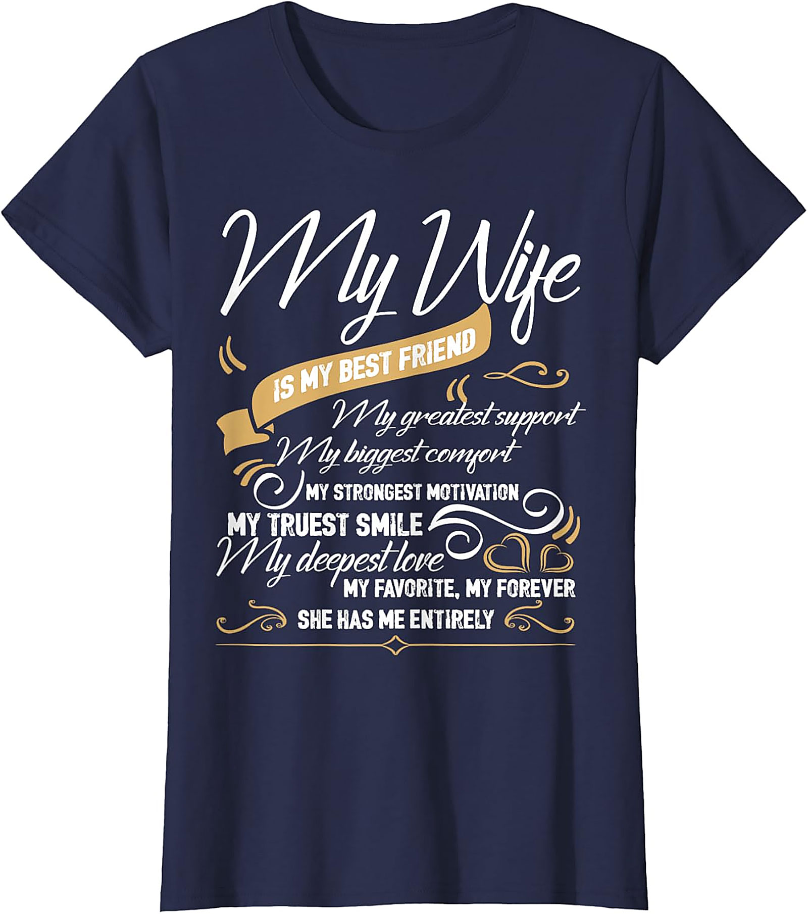 My Wife Is My Best Friend T-shirt | Romantic Husband Gift