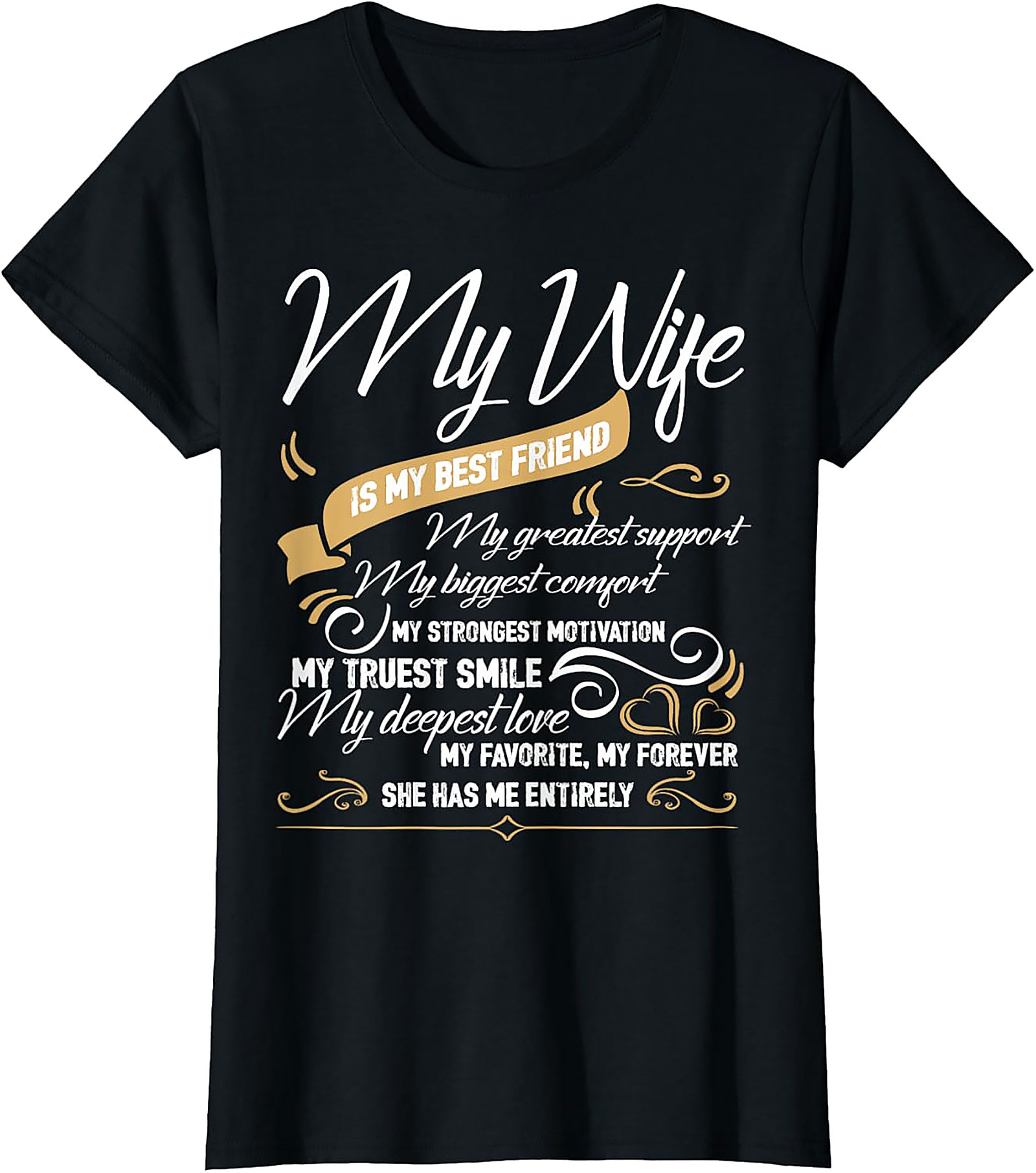 My Wife Is My Best Friend T-shirt | Romantic Husband Gift
