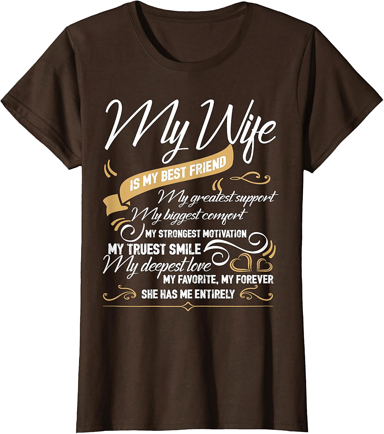 My Wife Is My Best Friend T-shirt | Romantic Husband Gift