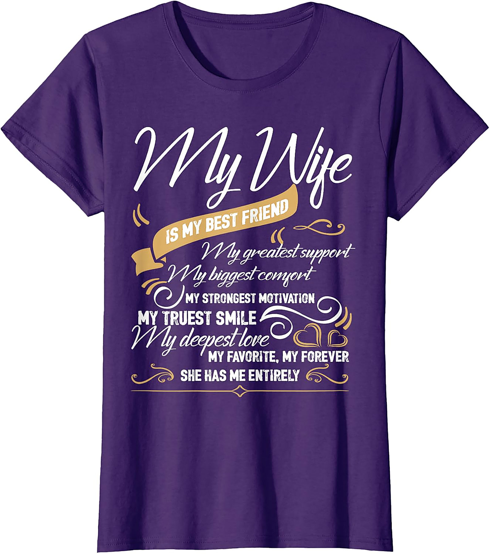 My Wife Is My Best Friend T-shirt | Romantic Husband Gift