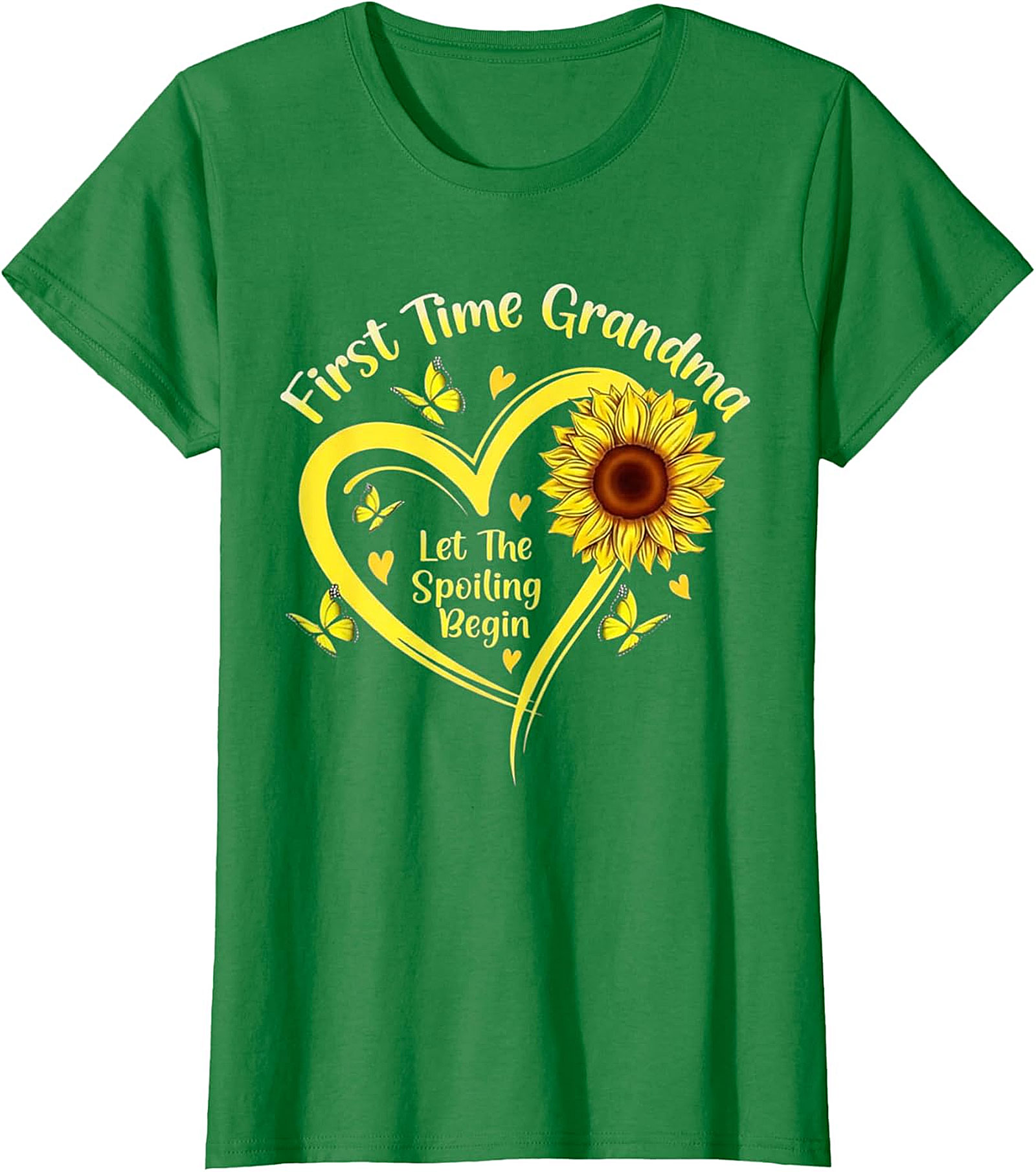 First Time Grandma T-shirt - Sunflower Spoiling Begin Tee