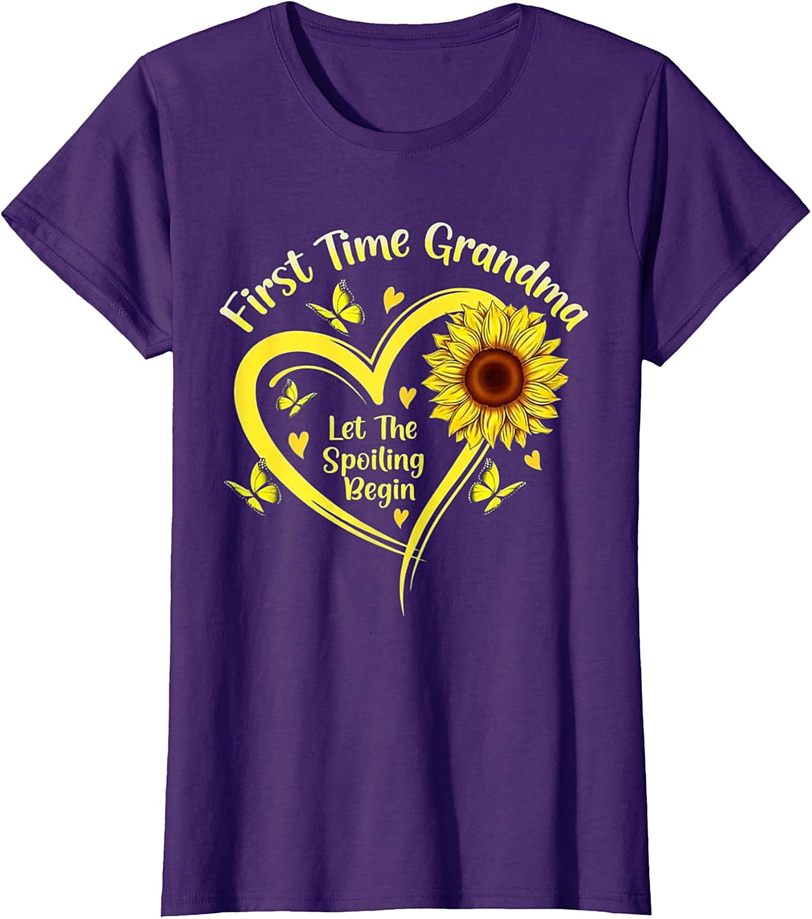 First Time Grandma T-shirt - Sunflower Spoiling Begin Tee