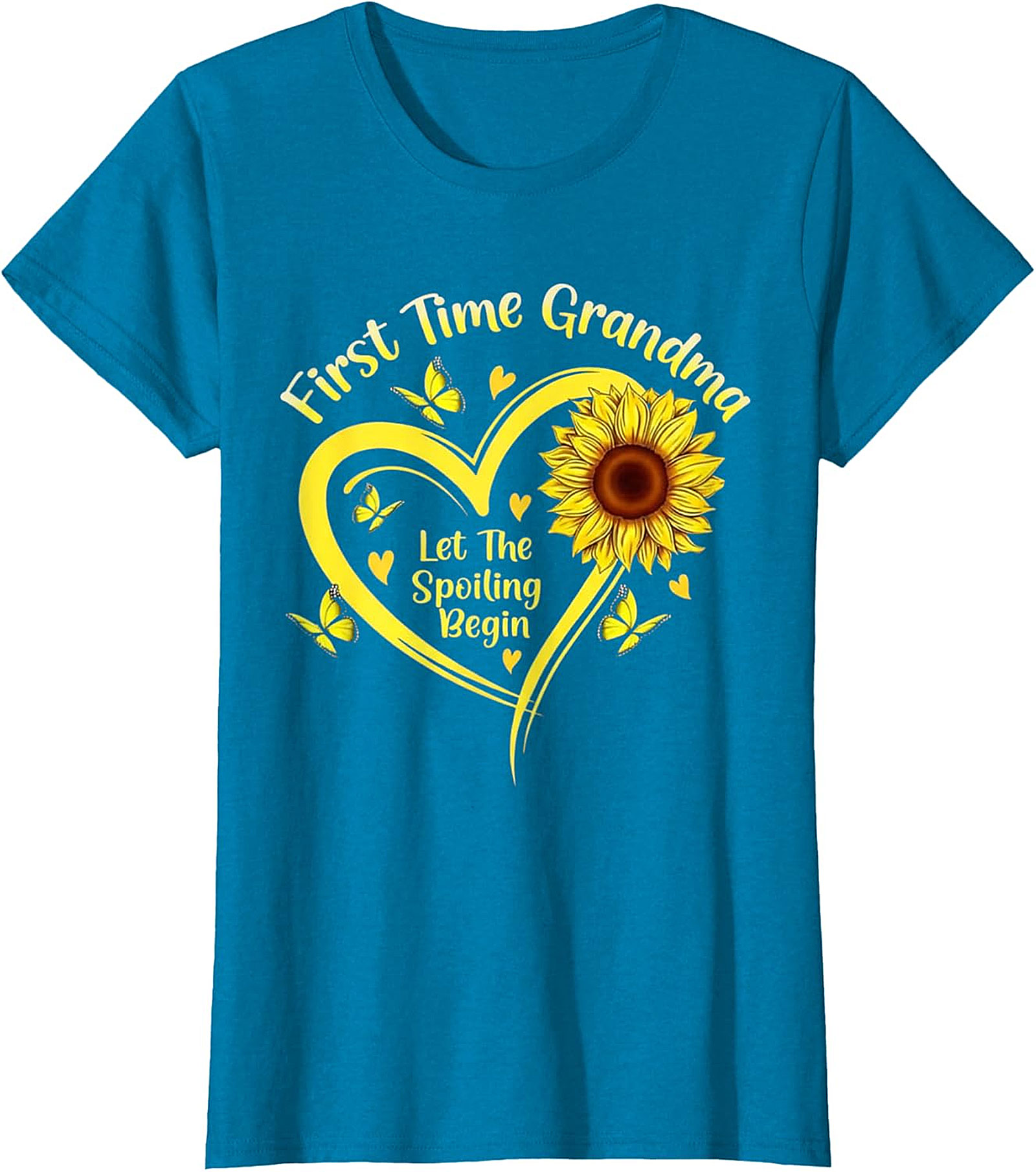 First Time Grandma T-shirt - Sunflower Spoiling Begin Tee