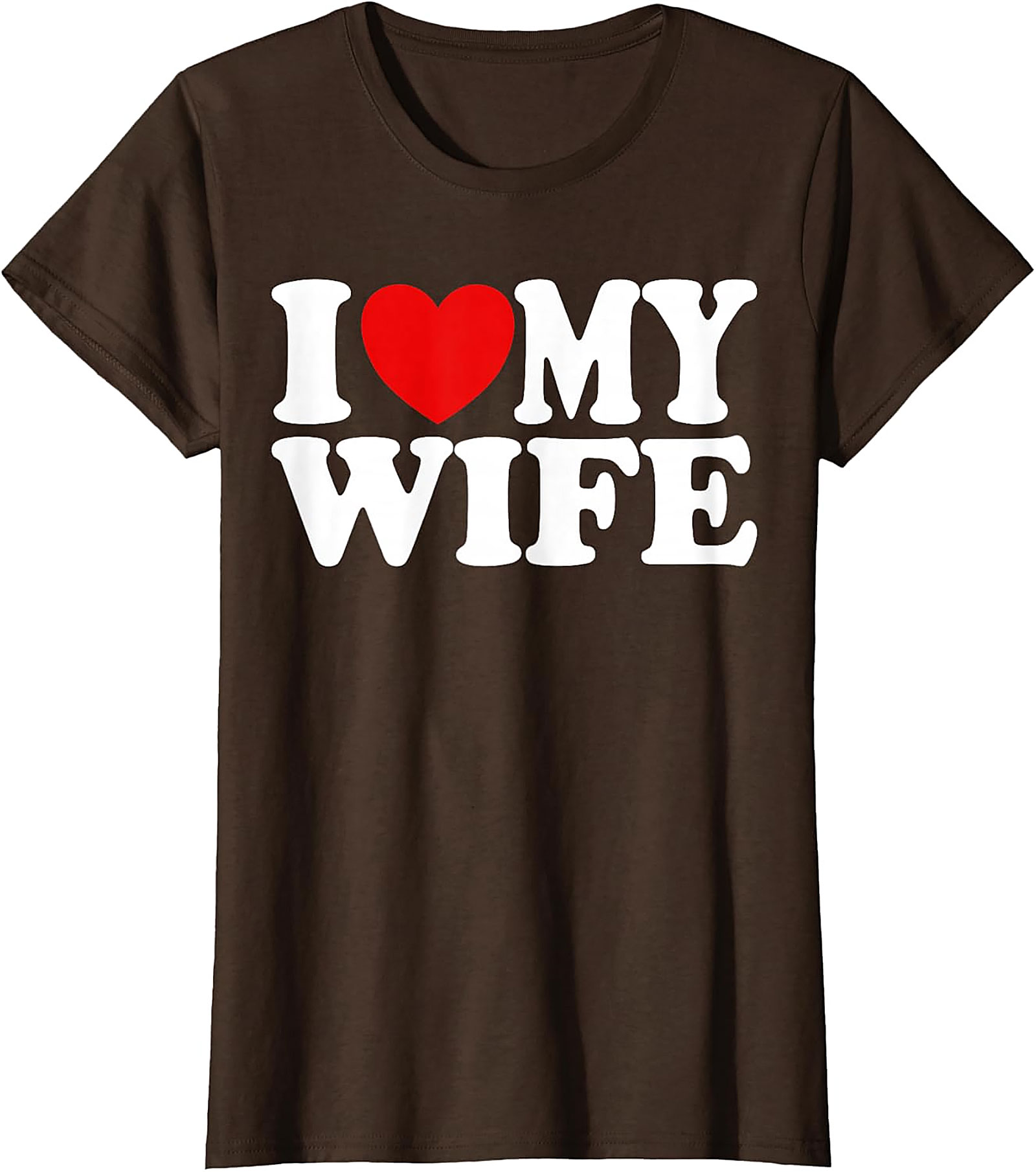 I Love My Wife T-Shirt - Classic Unisex Graphic Tee