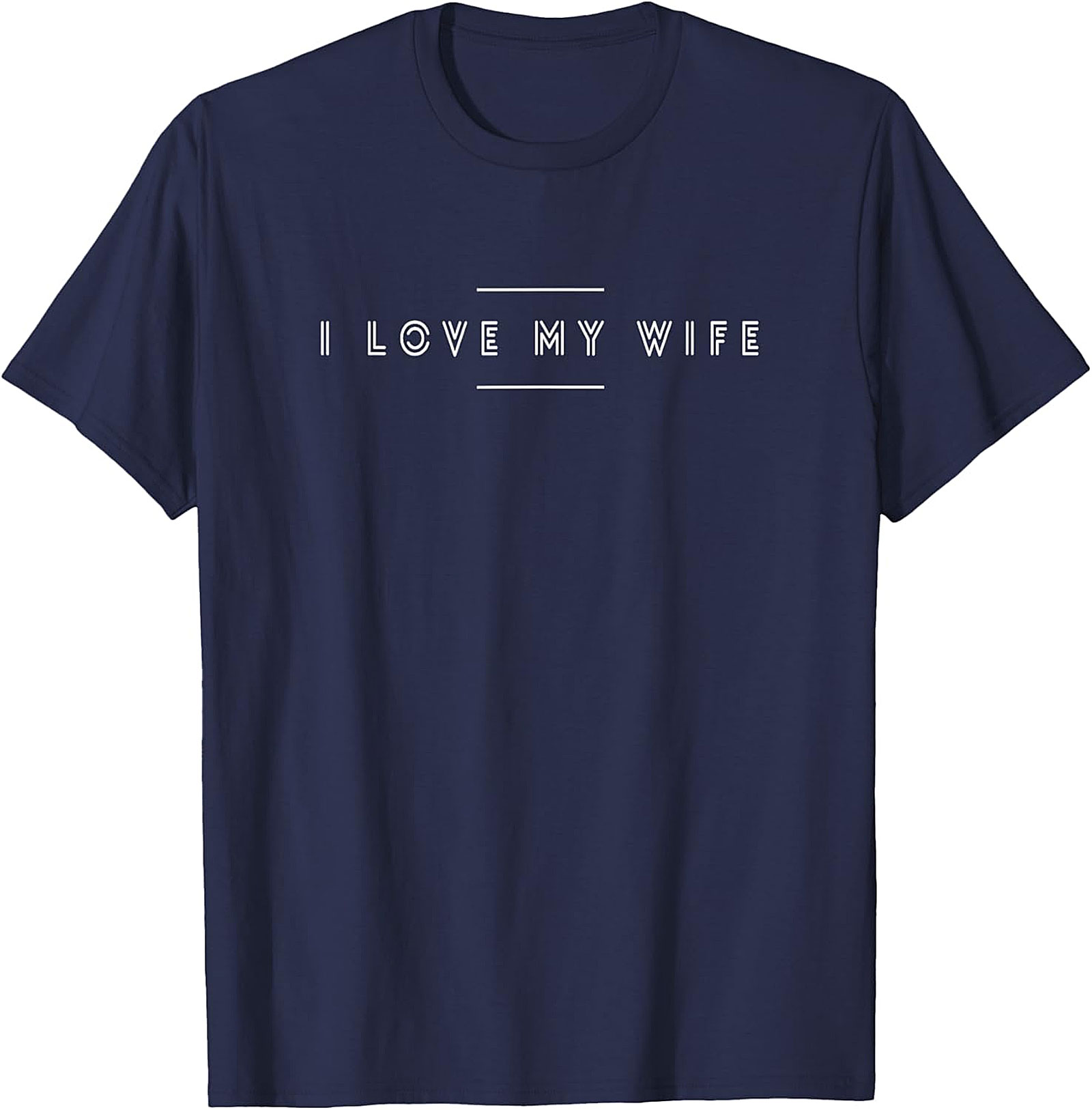 I Love My Wife T-Shirt | Minimalist Husband Graphic Tee