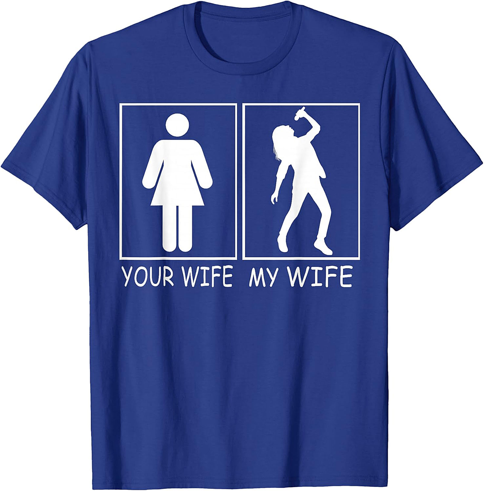 Your Wife My Wife Rockstar T-shirt | Funny Singer Graphic Tee
