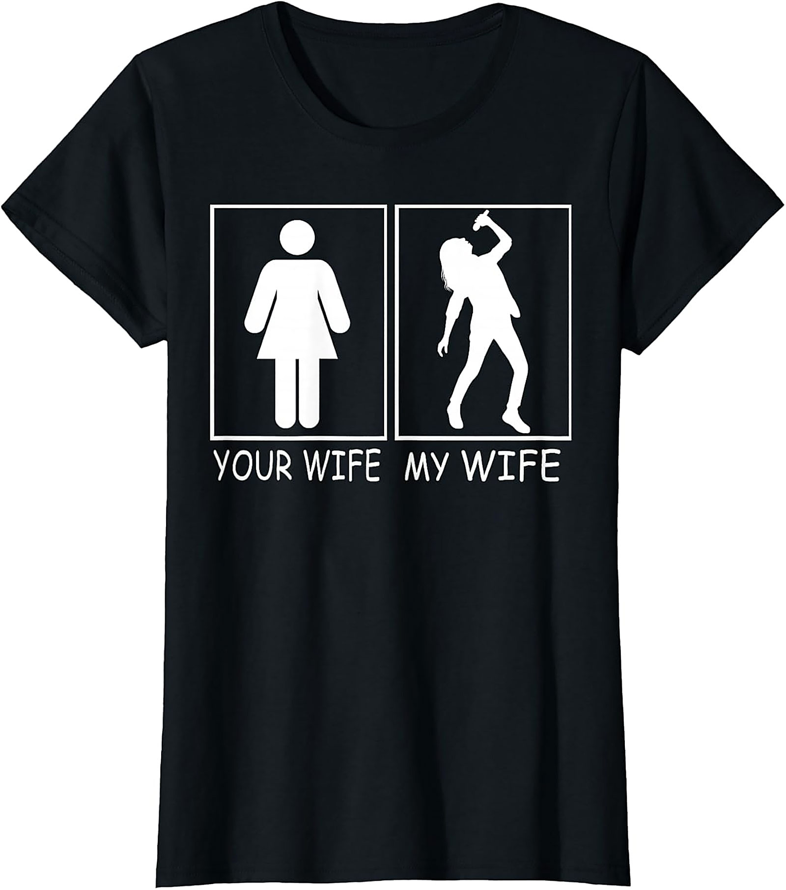 Your Wife My Wife Rockstar T-shirt | Funny Singer Graphic Tee