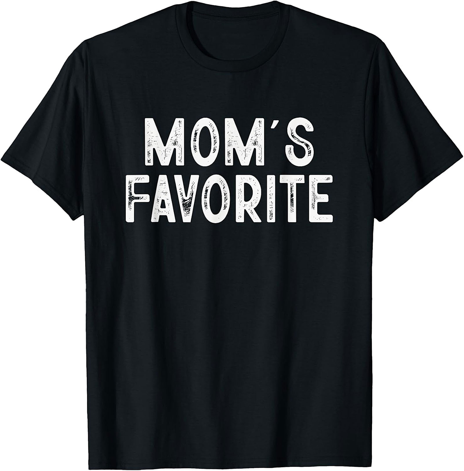 Mom's Favorite Funny T-Shirt Soft Unisex Graphic Tee
