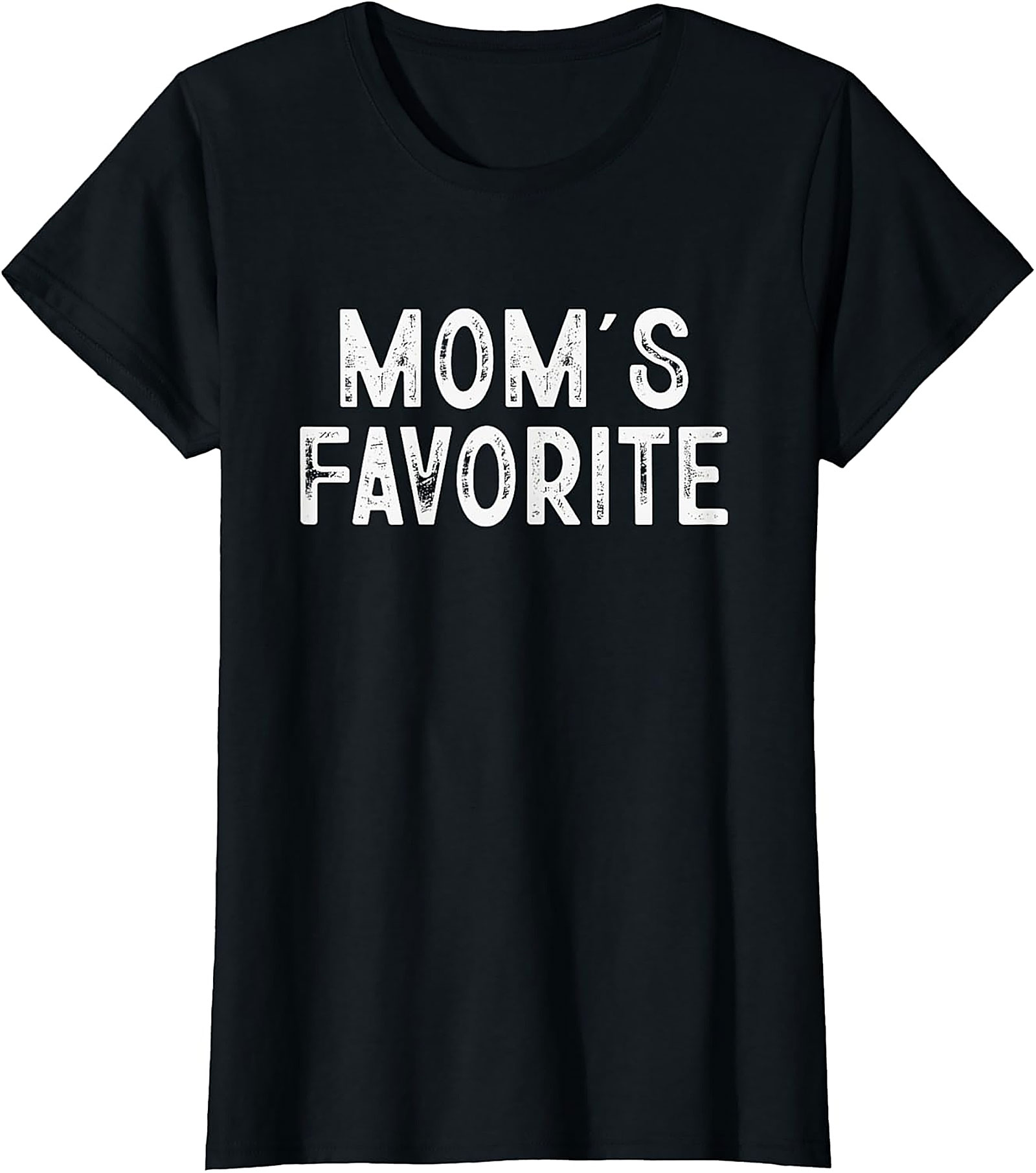  Mom's Favorite Funny T-Shirt Soft Unisex Graphic Tee