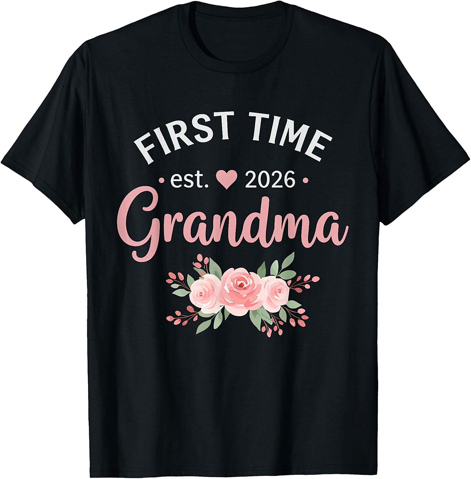 First Time Grandma Est 2026 Floral T-Shirt