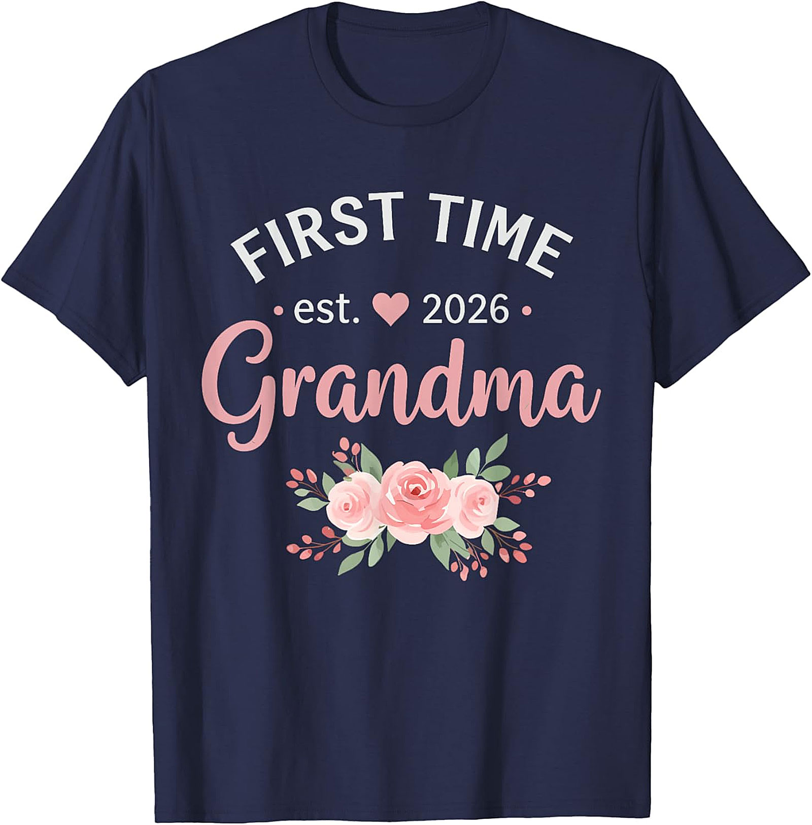 First Time Grandma Est 2026 Floral T-Shirt