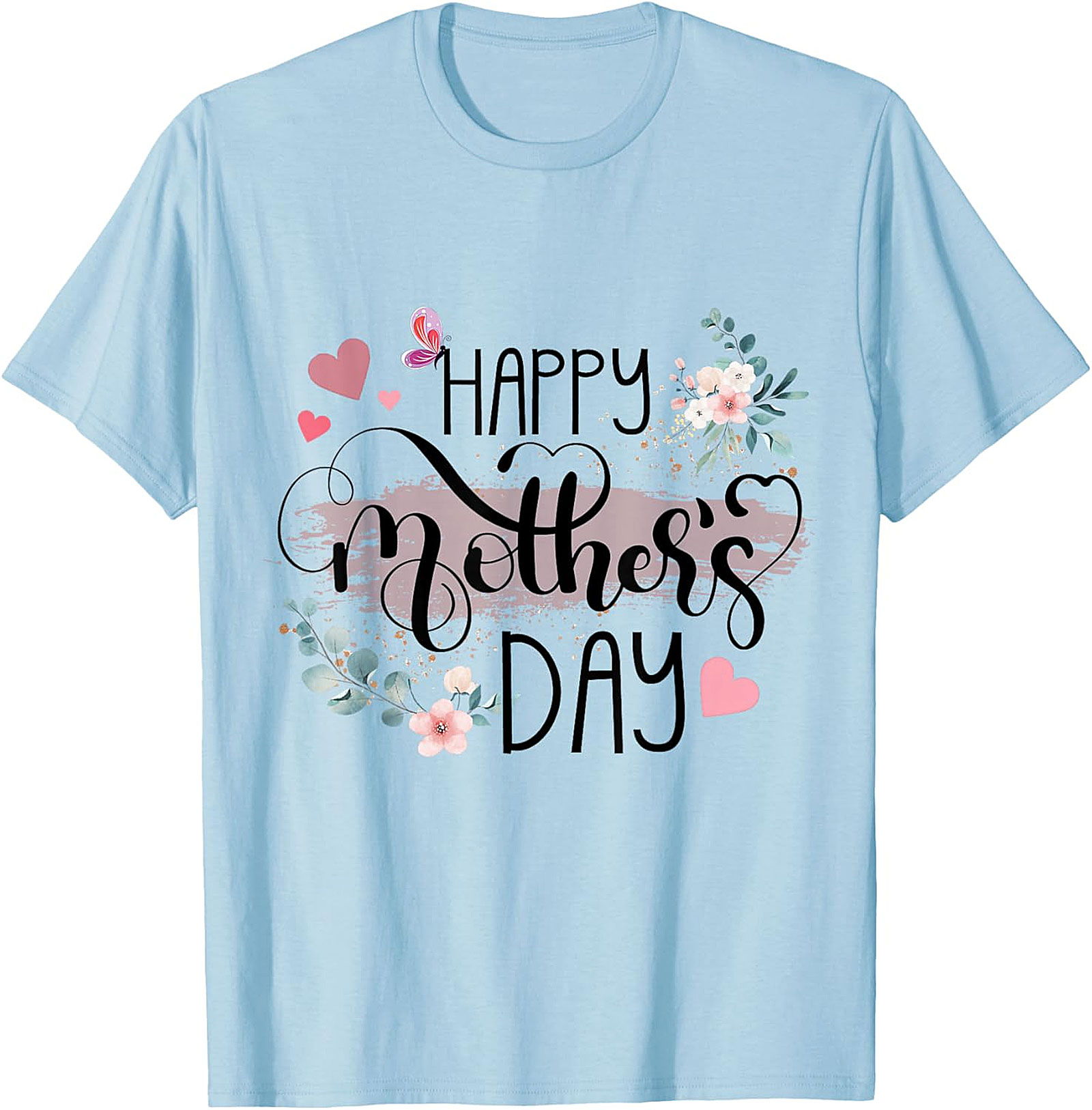 Happy Mother's Day T-Shirt Floral Gift for Mom Soft Cotton