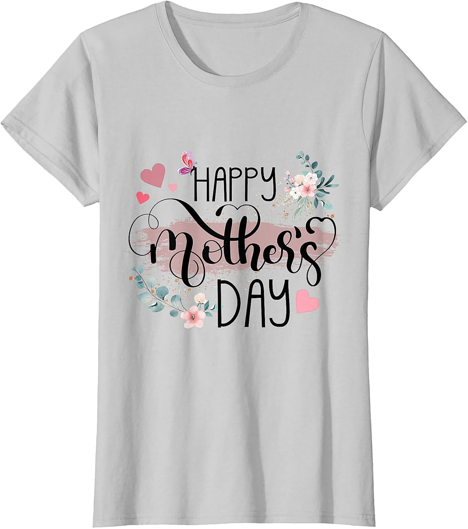 Happy Mother's Day T-Shirt Floral Gift for Mom Soft Cotton