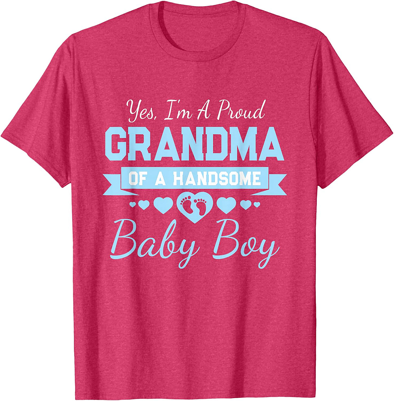  Proud Grandma of a Handsome Baby Boy T-Shirt | Soft Cotton Tee