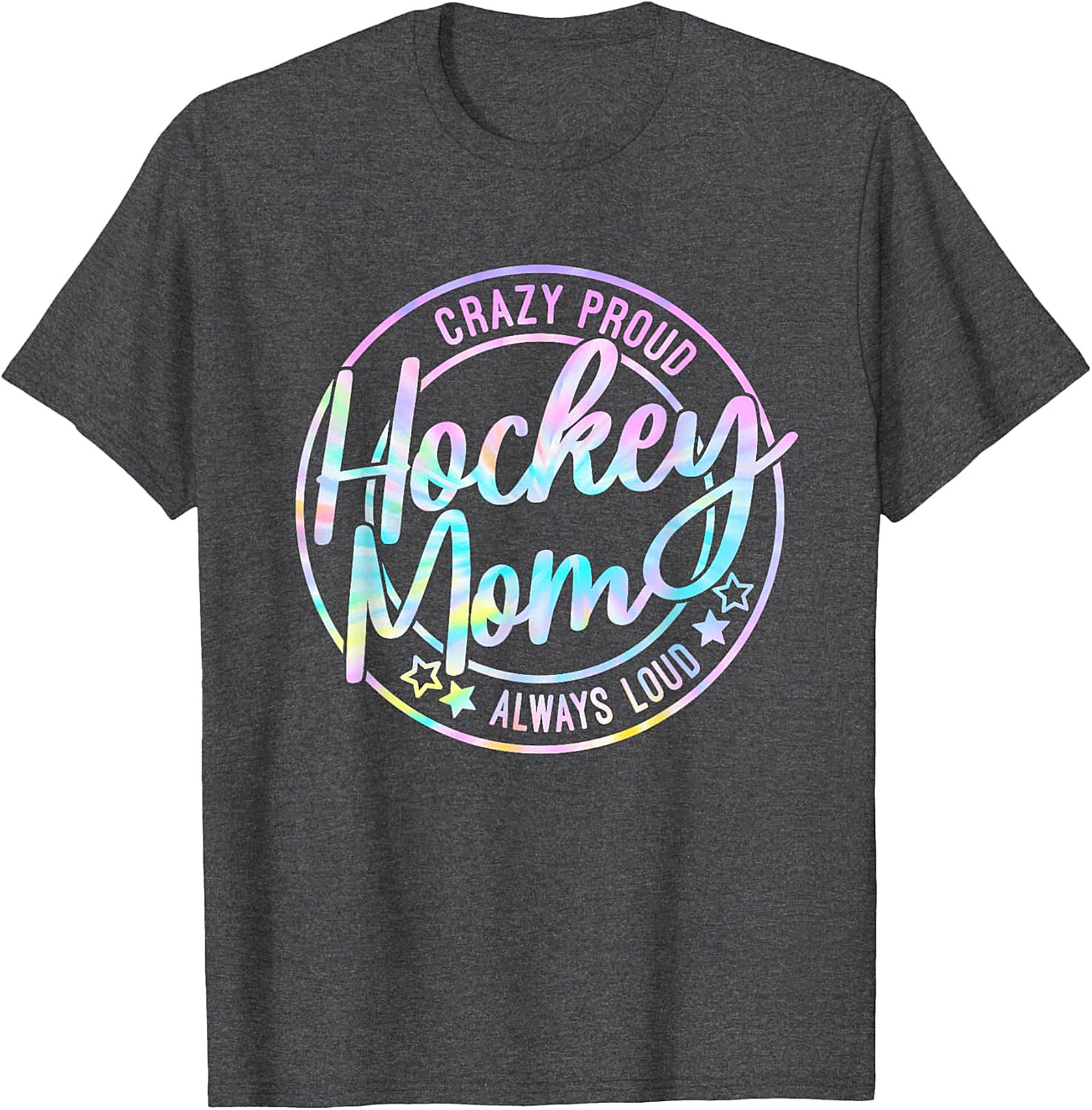 Crazy Proud Hockey Mom T-Shirt Funny Graphic Tee